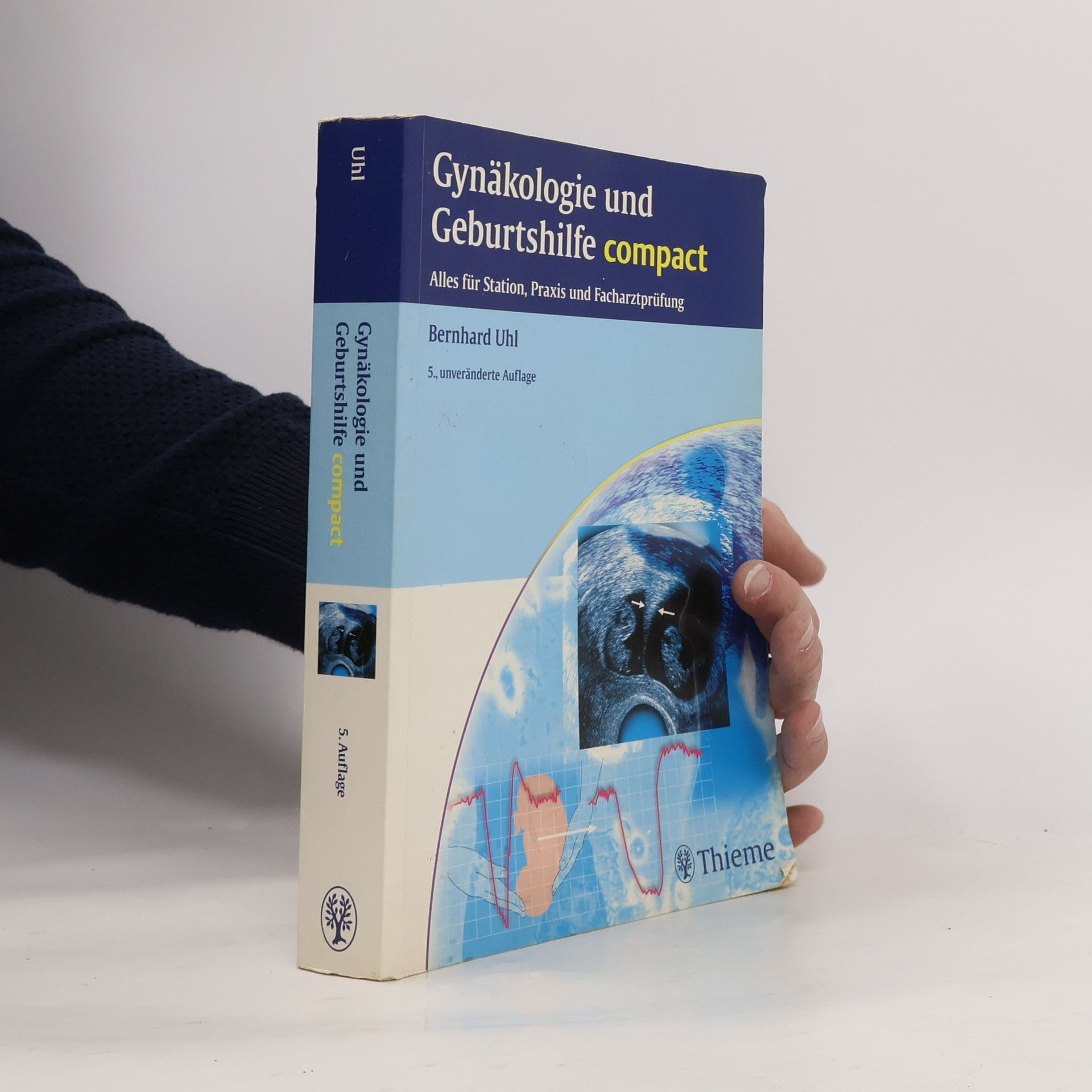 Bernhard Uhl Gynäkologie und Geburtshilfe compact