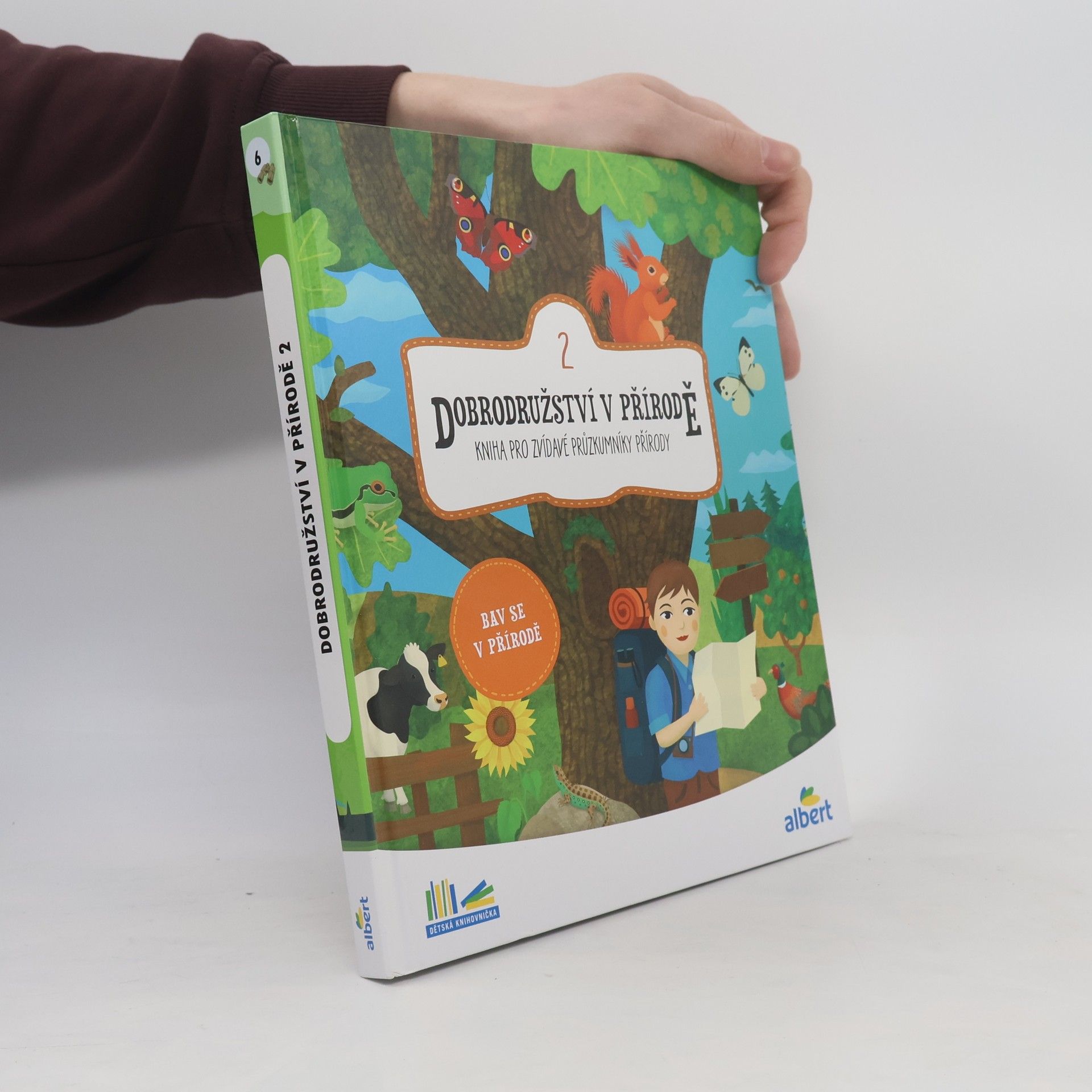 Kolektiv autorů Dobrodružství v přírodě : kniha pro zvídavé průzkumníky přírody. 2