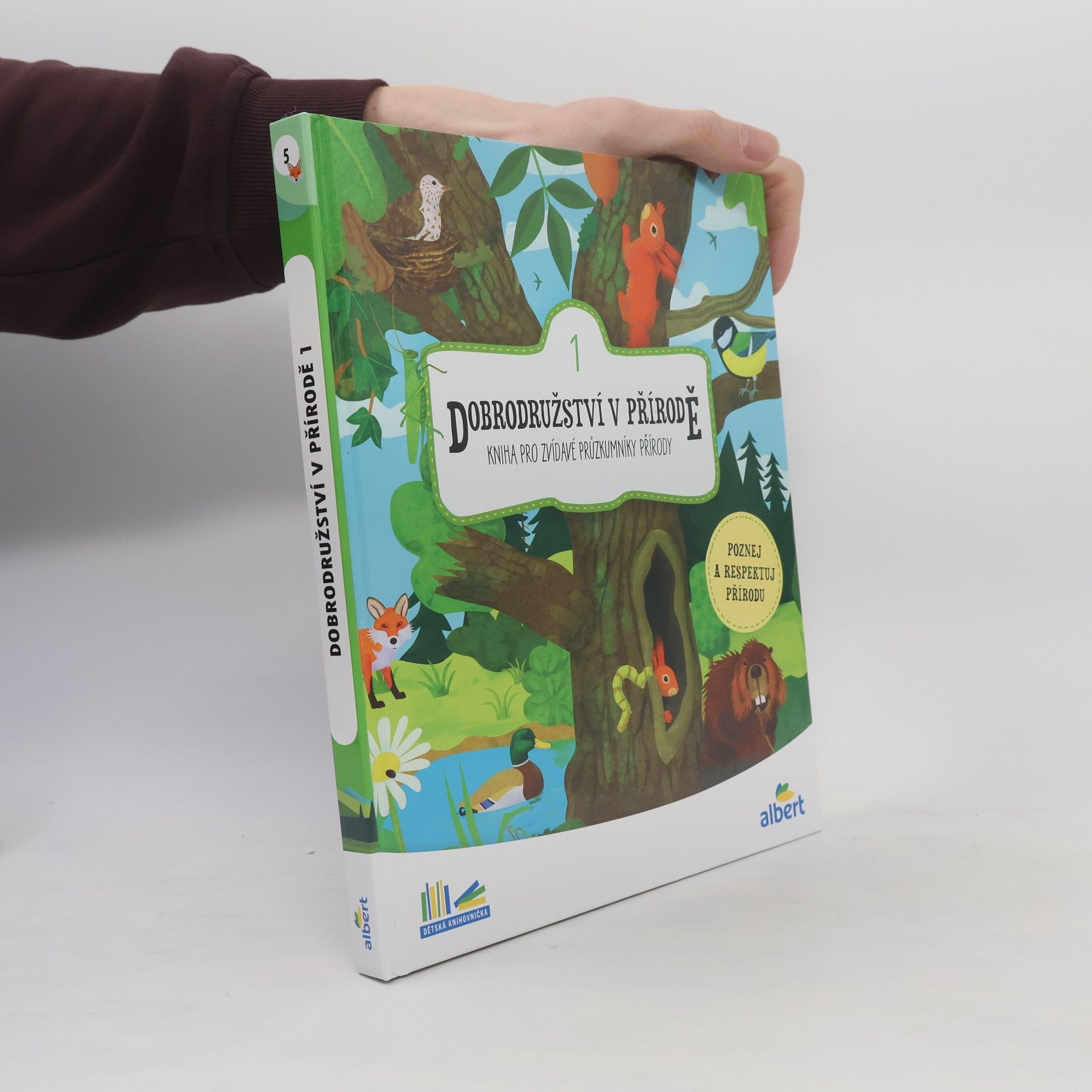 Lucie Hušková Dobrodružství v přírodě. Kniha pro zvídavé průzkumníky přírody. 1