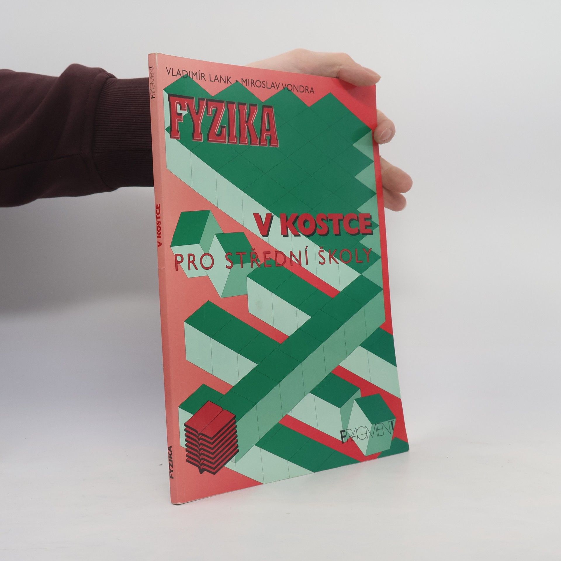 Vladimír Lank Fyzika v kostce
