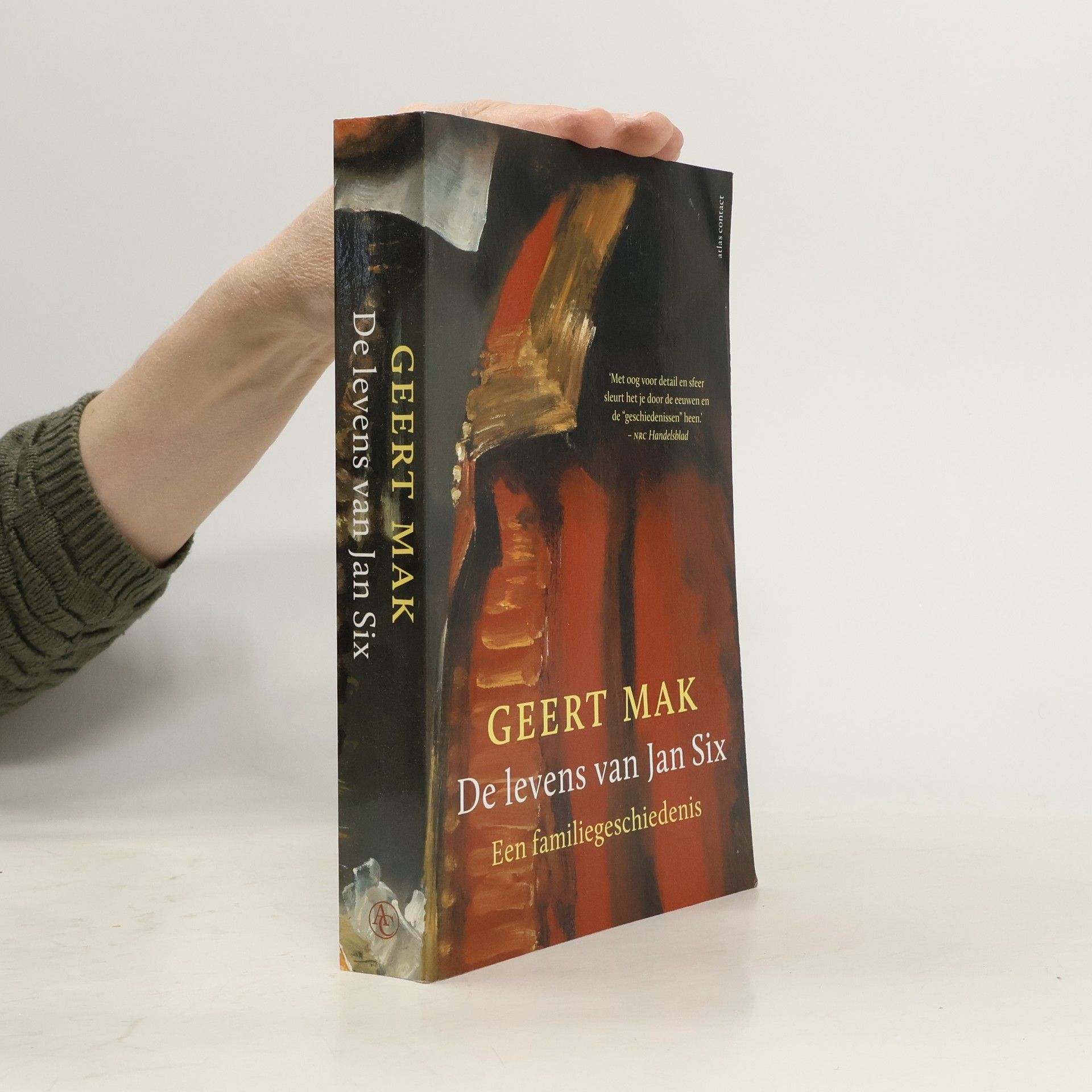 Geert Mak De levens van Jan Six