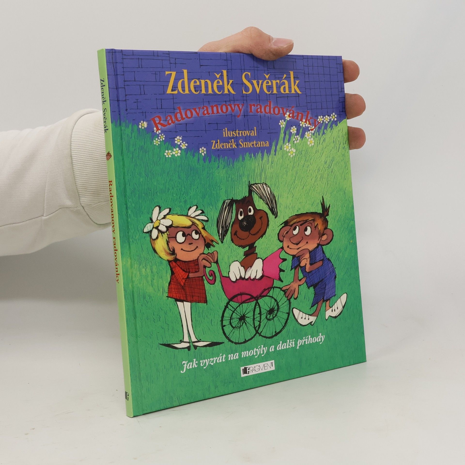 Zdeněk Svěrák Radovanovy radovánky. Jak vyzrát na motýly a další příhody