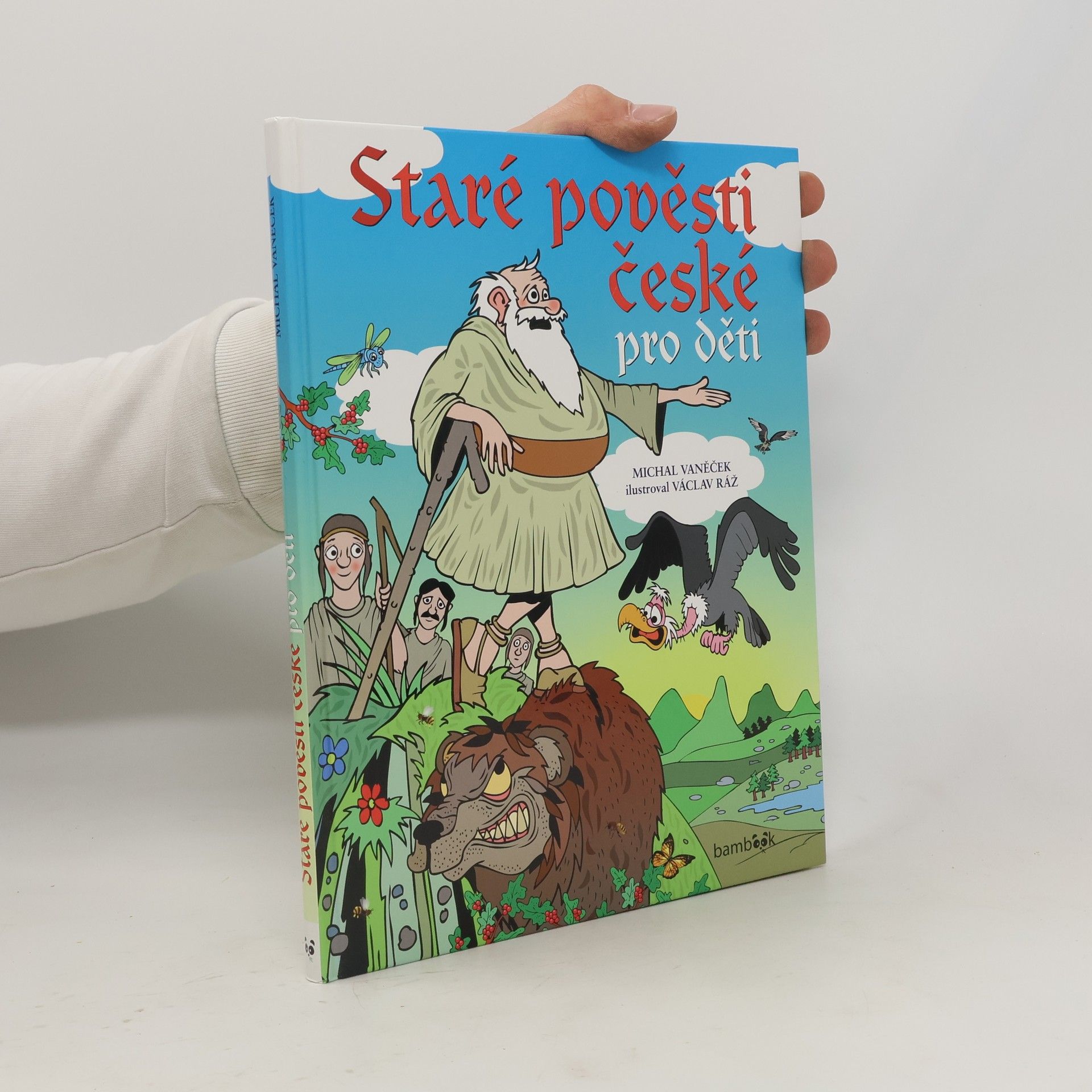 Michal Vaněček Staré pověsti české pro děti