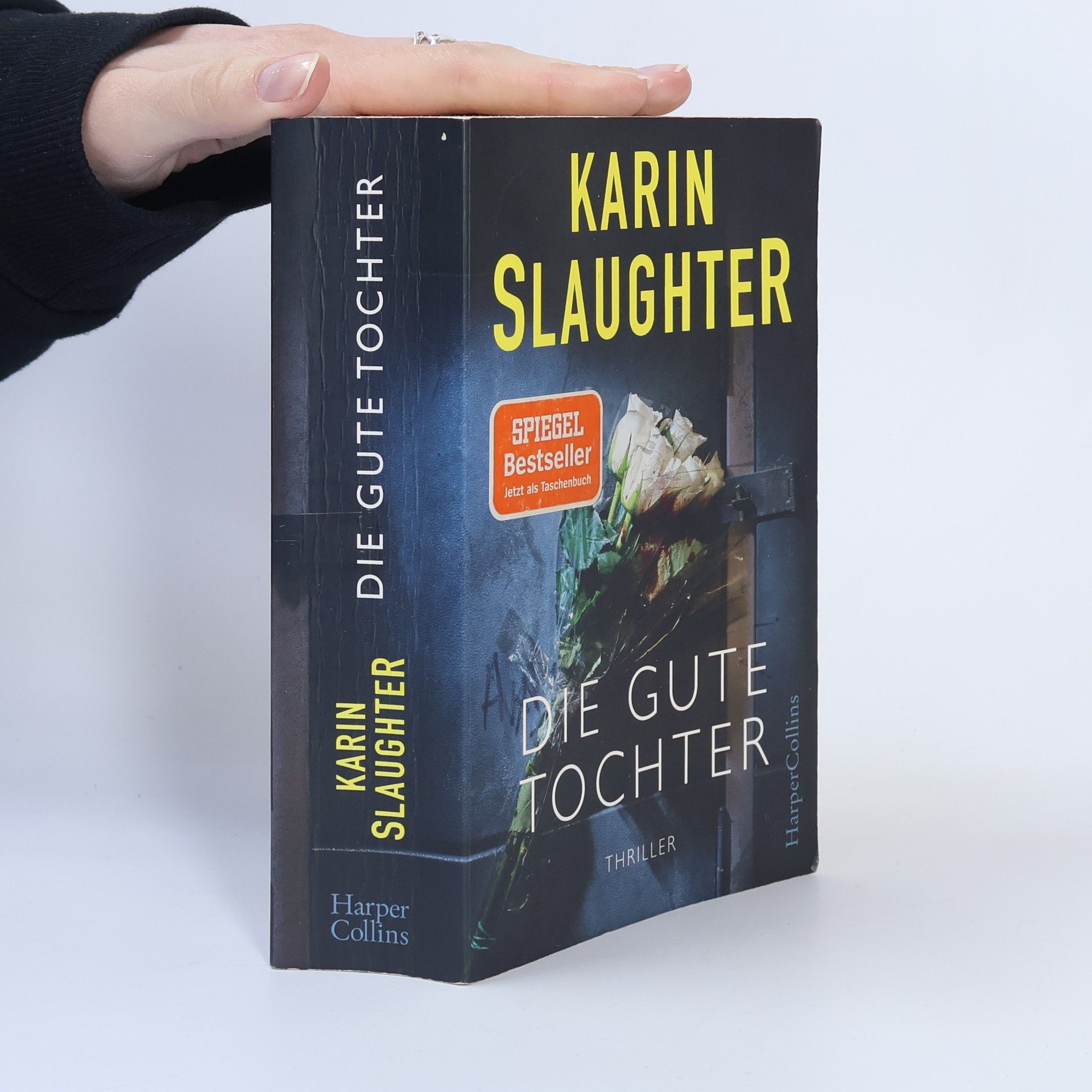 Karin Slaughter Die gute Tochter