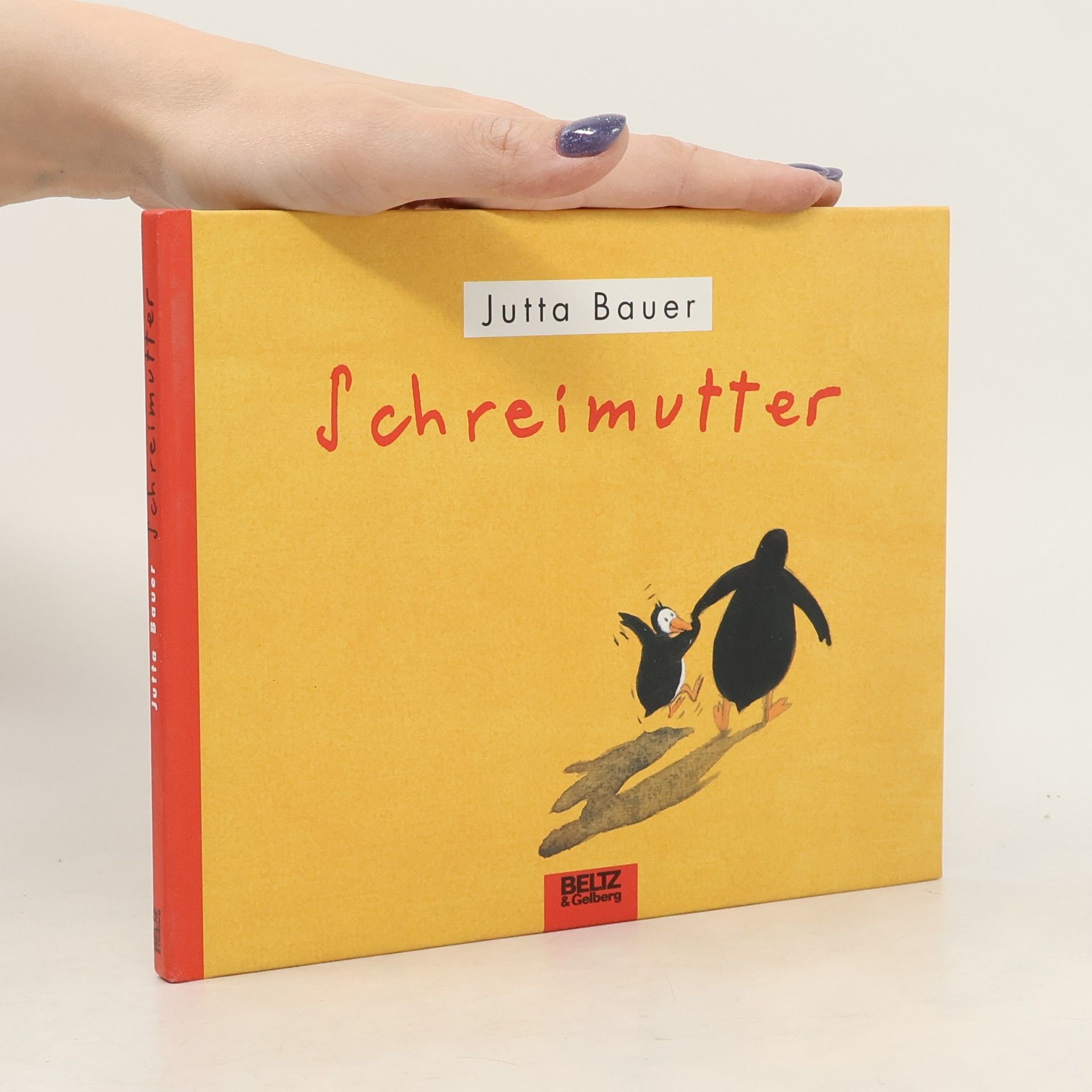 Jutta Bauer Schreimutter