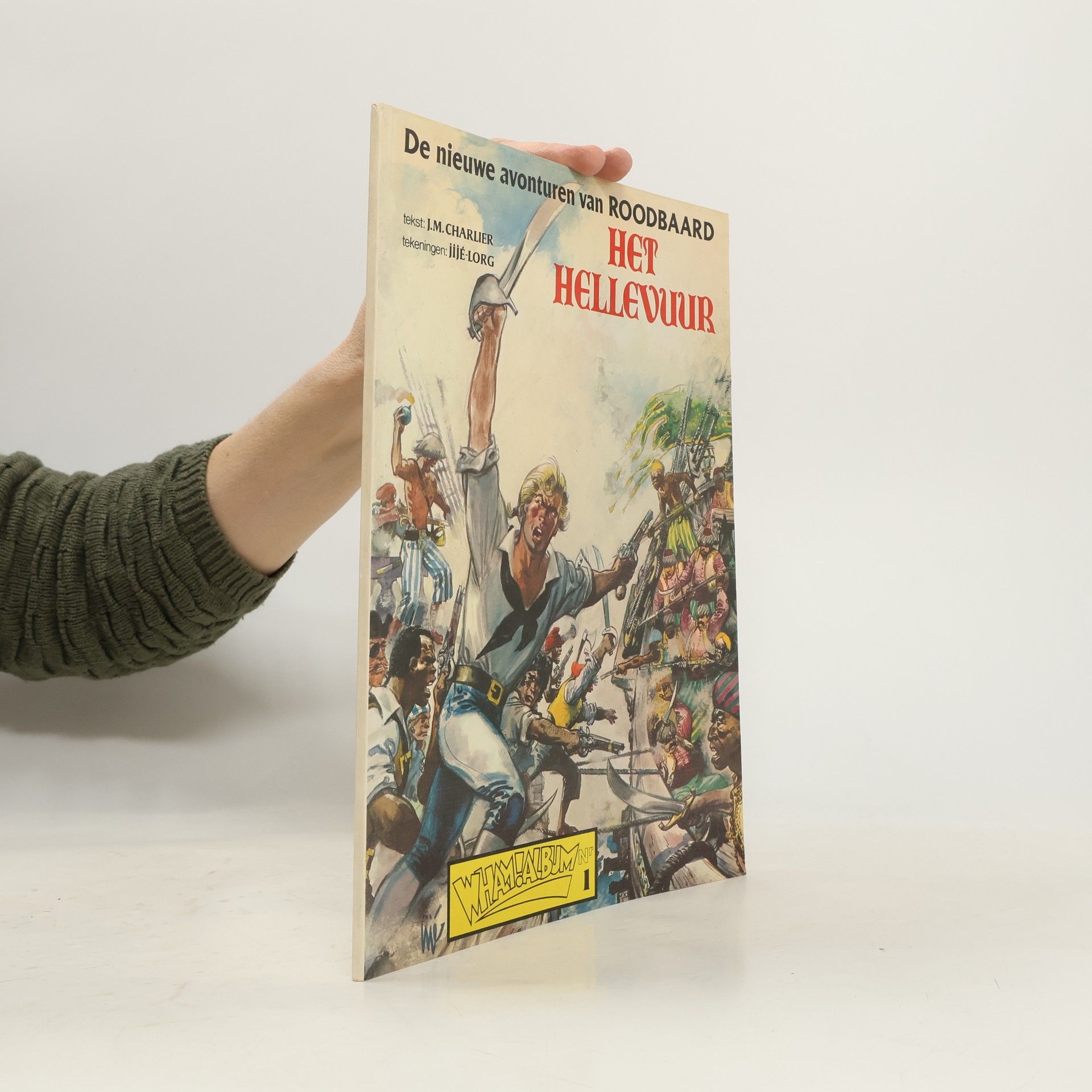 Various authors De nieuwe avonturen van Roodbaard; : Het hellevuur