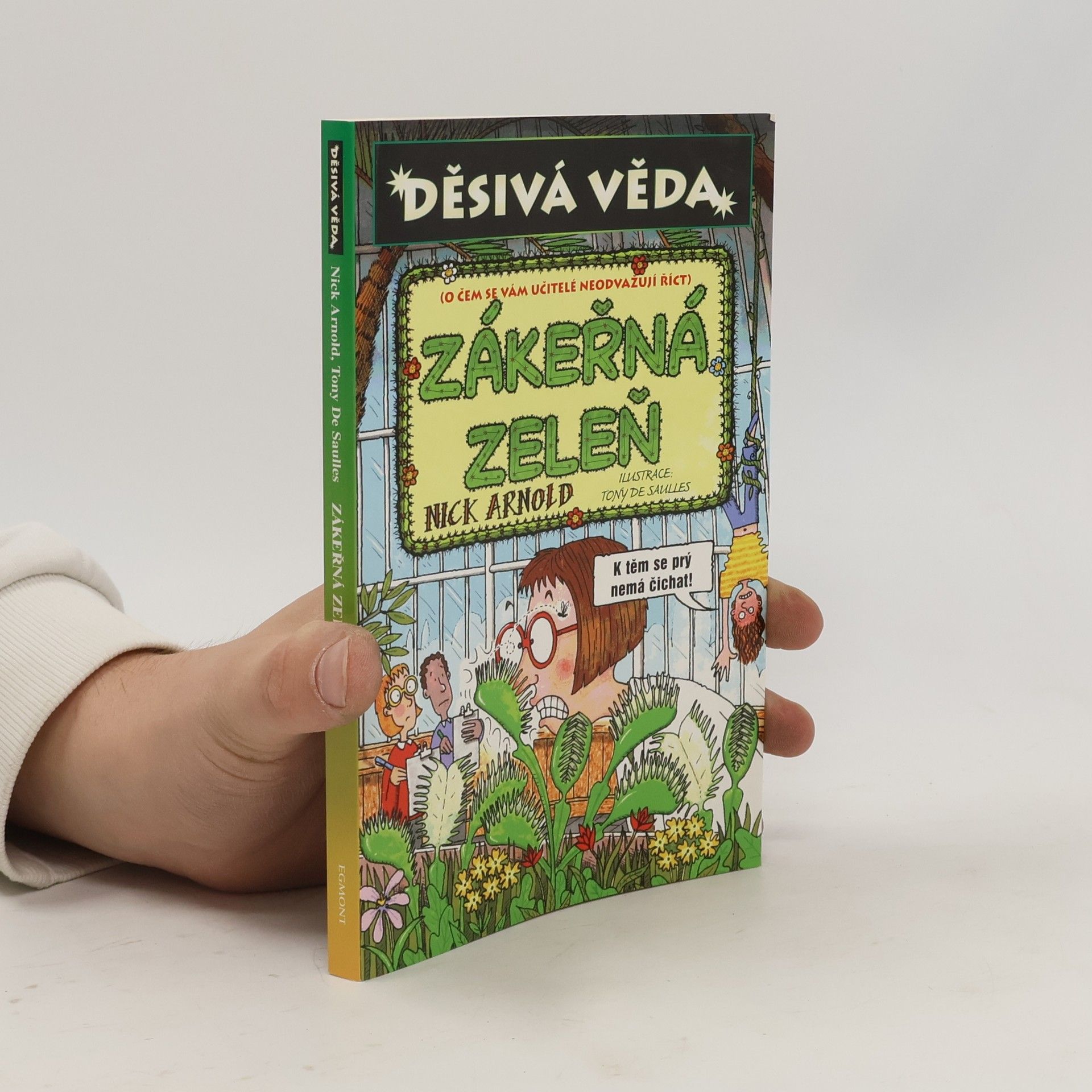 Nick Arnold Zákeřná zeleň