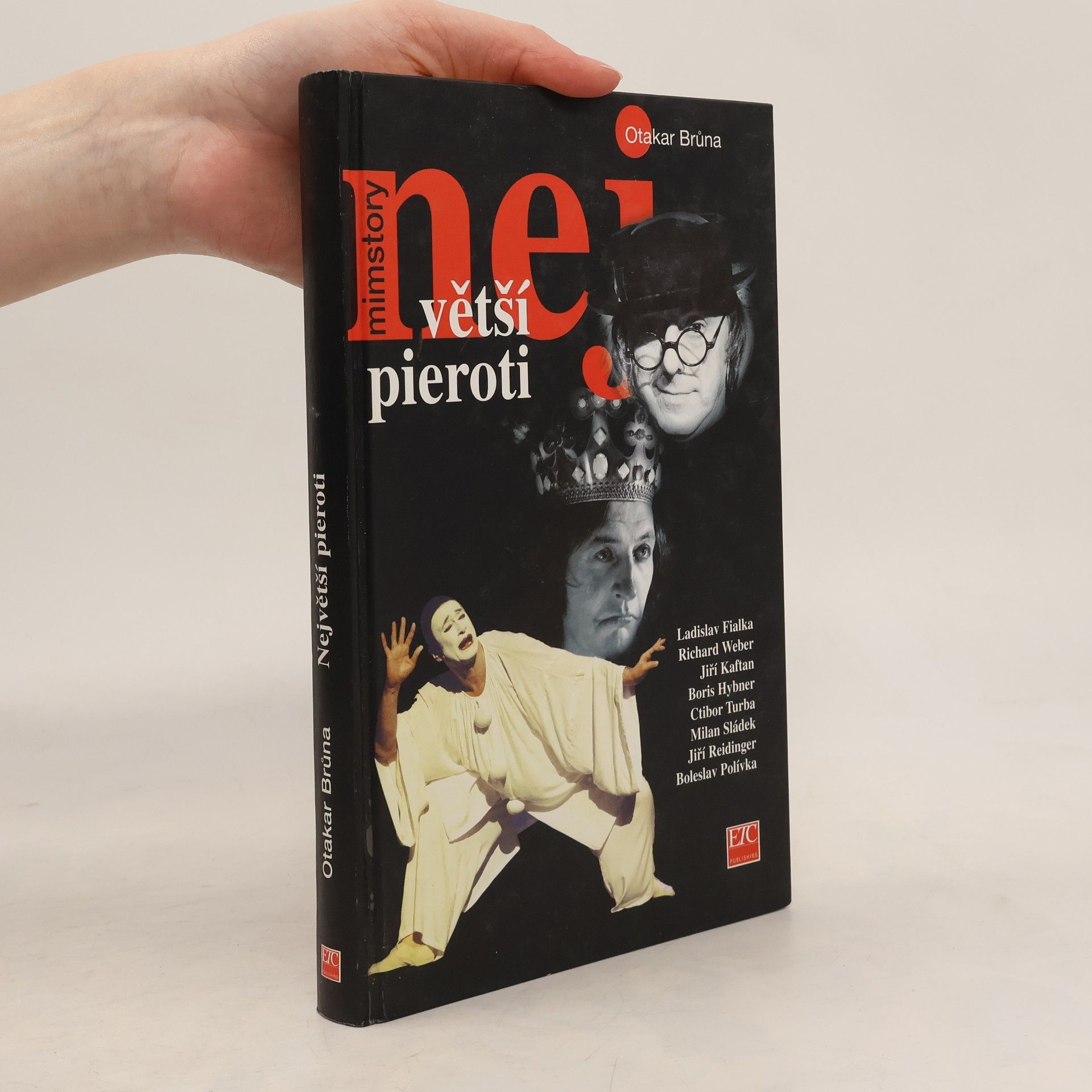 Otakar Brůna Největší pieroti