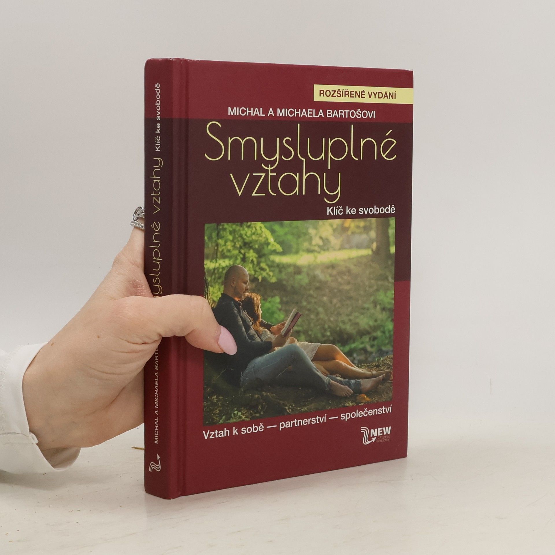 Michal Bartoš Smysluplné vztahy. Klíč ke svobodě