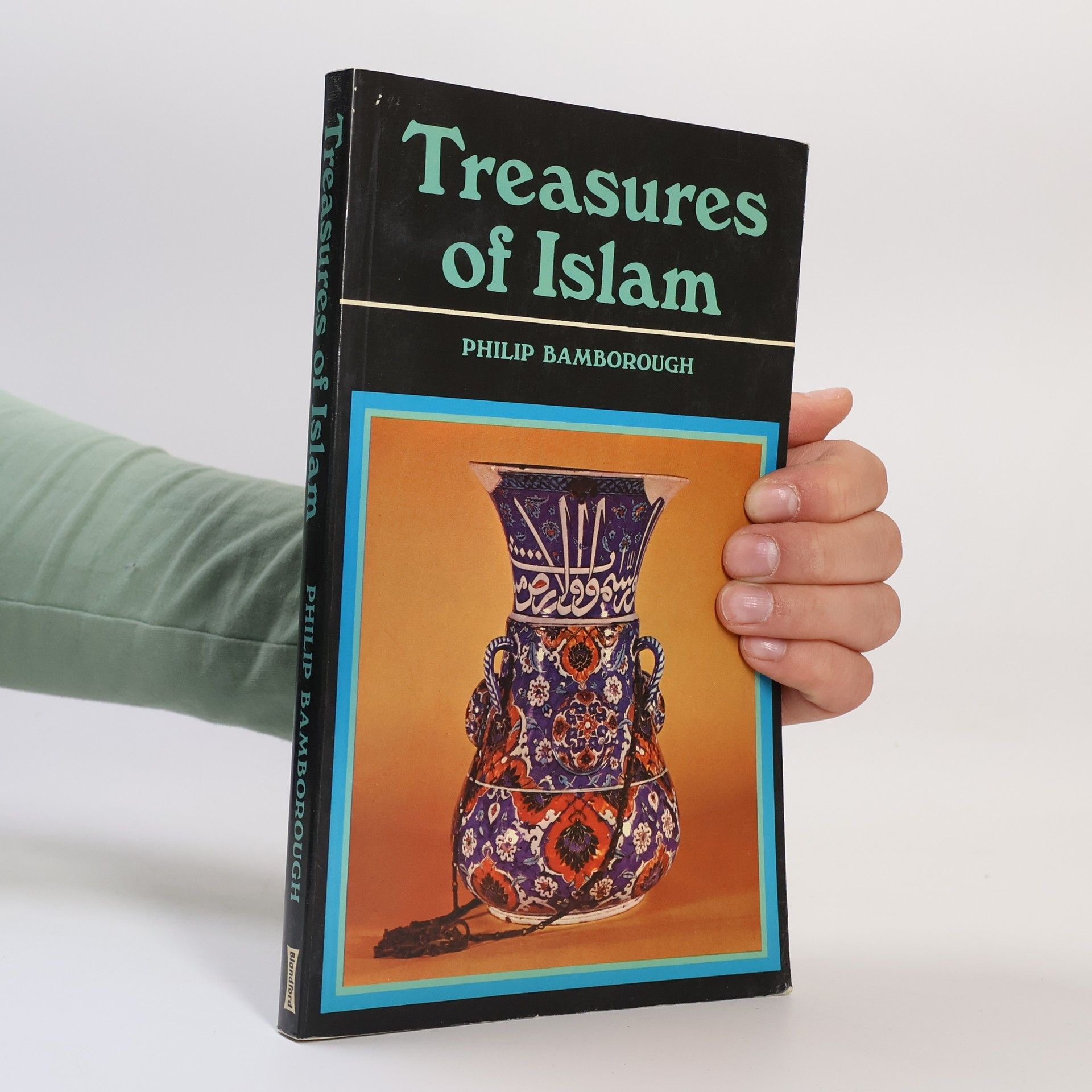 Philip Bamborough Treasures of Islam
