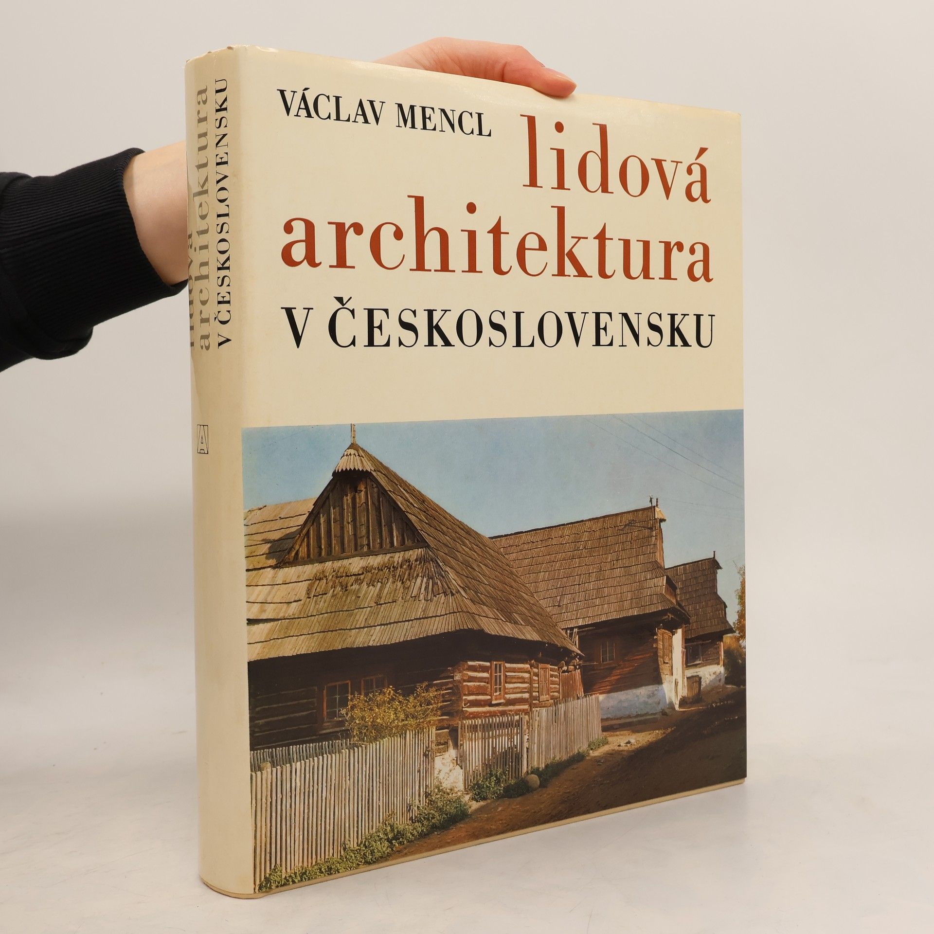 Václav Mencl Lidová architektura v Československu