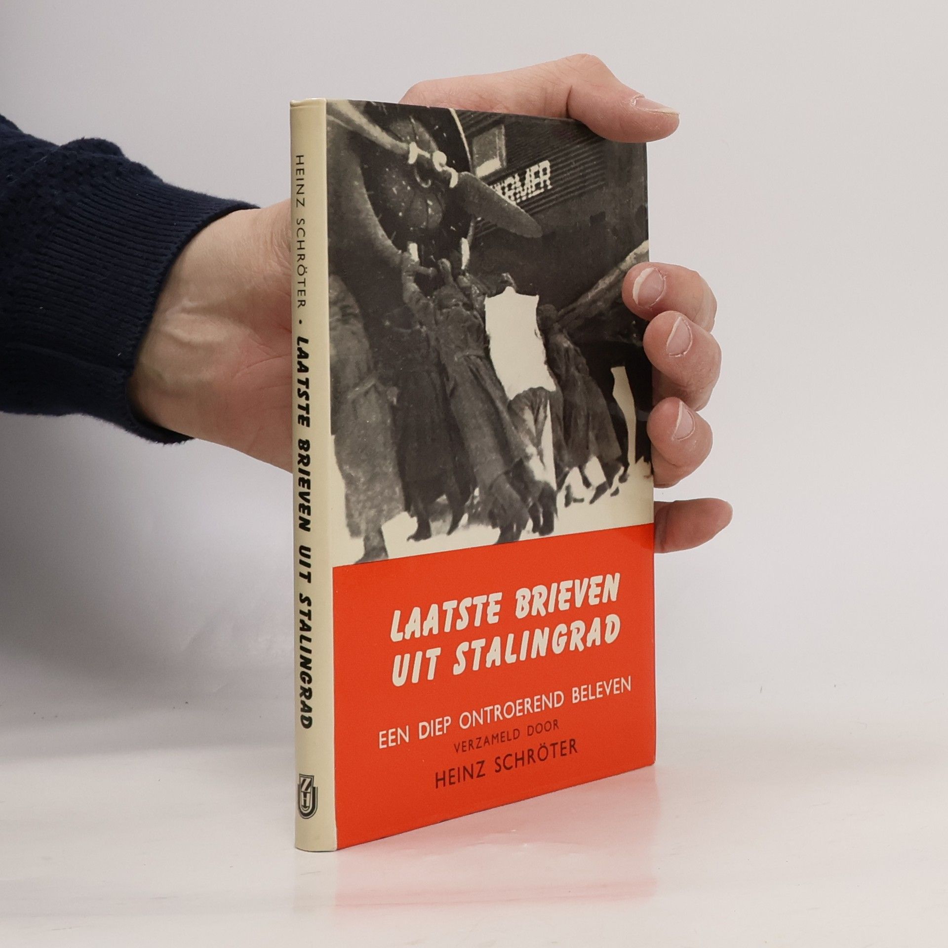 Heinz Schröter Laatste brieven uit Stalingrad