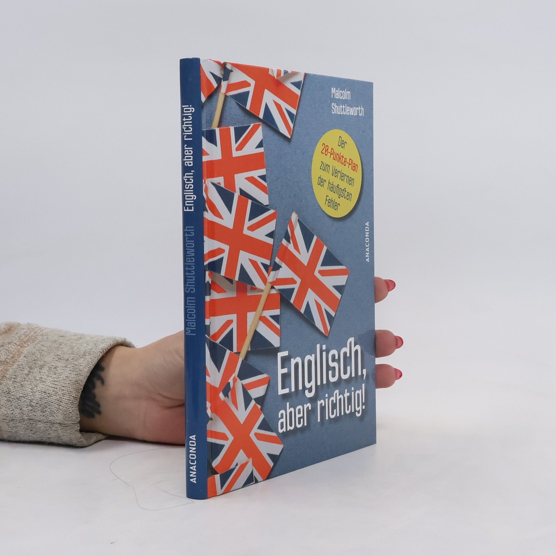 Malcolm Shuttleworth Englisch, aber richtig!
