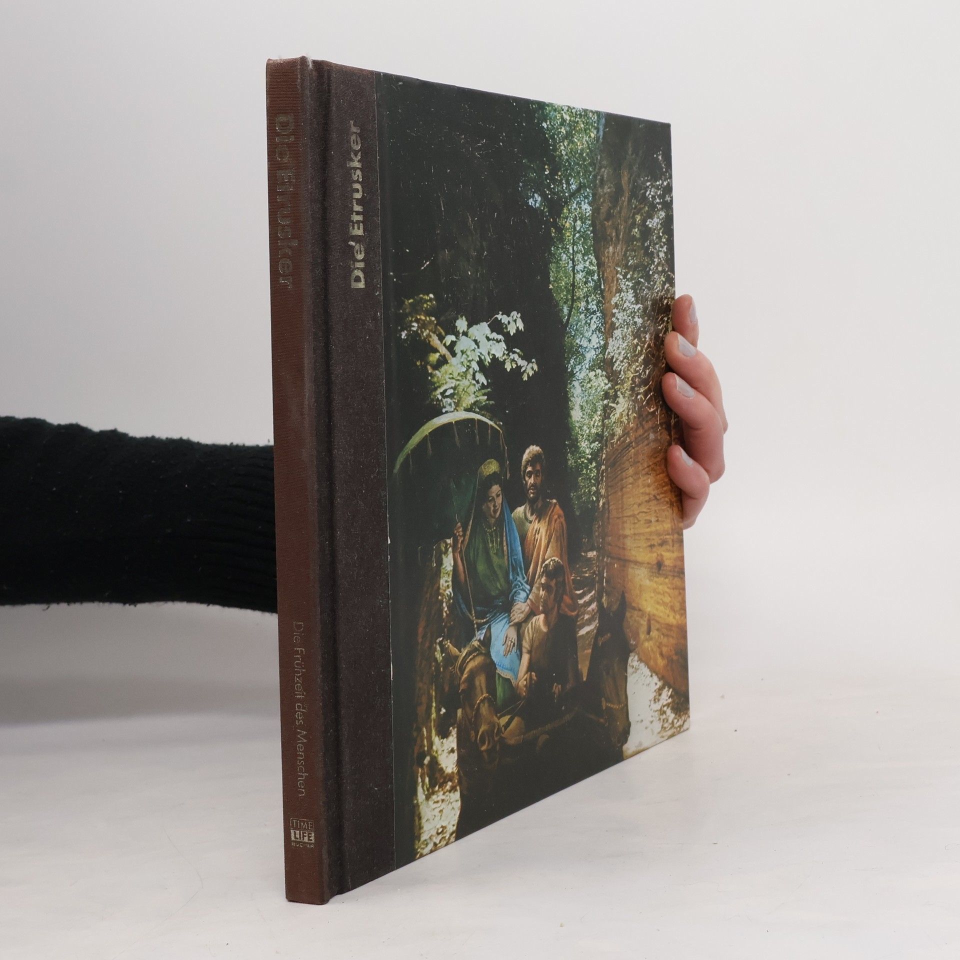 Various authors Die Frühzeit des Menschen. Die Etrusker