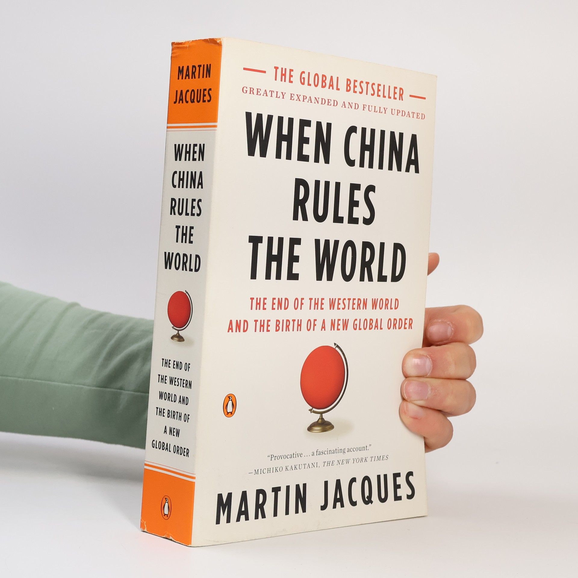 Jacques Martin When China Rules the World