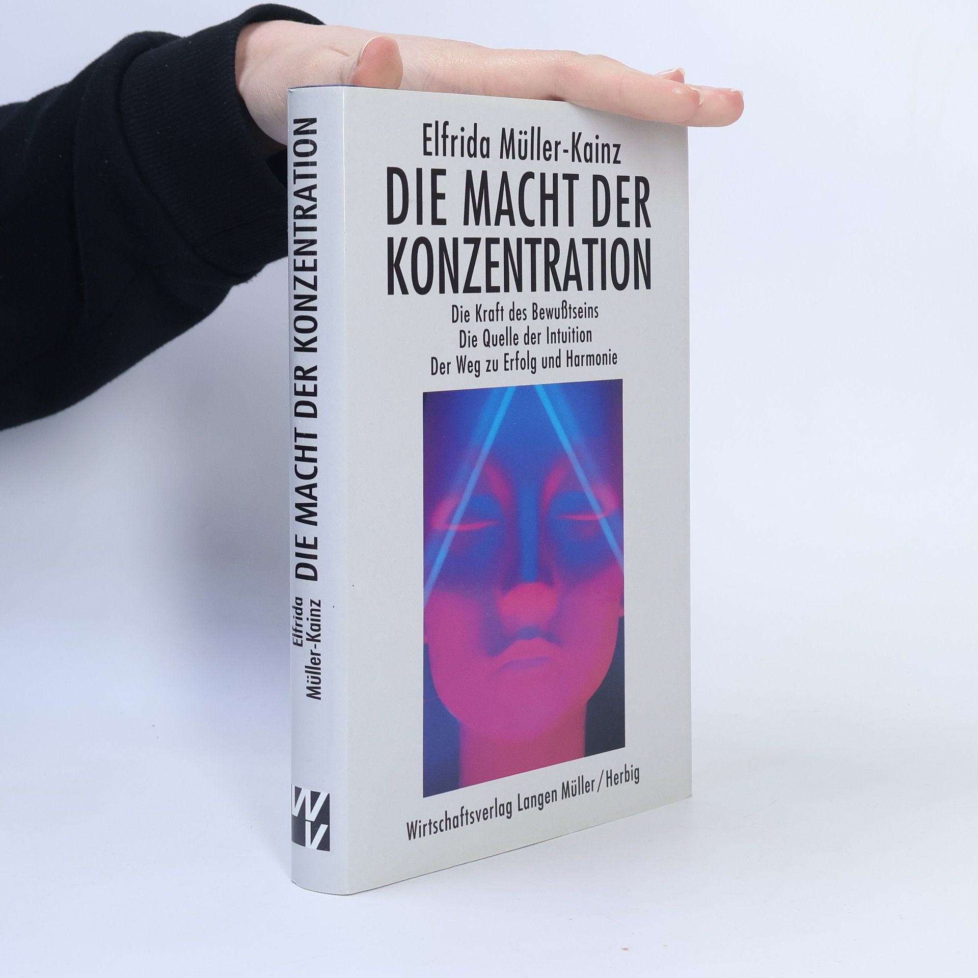 Elfrida Müller-Kainz Die Macht der Konzentration