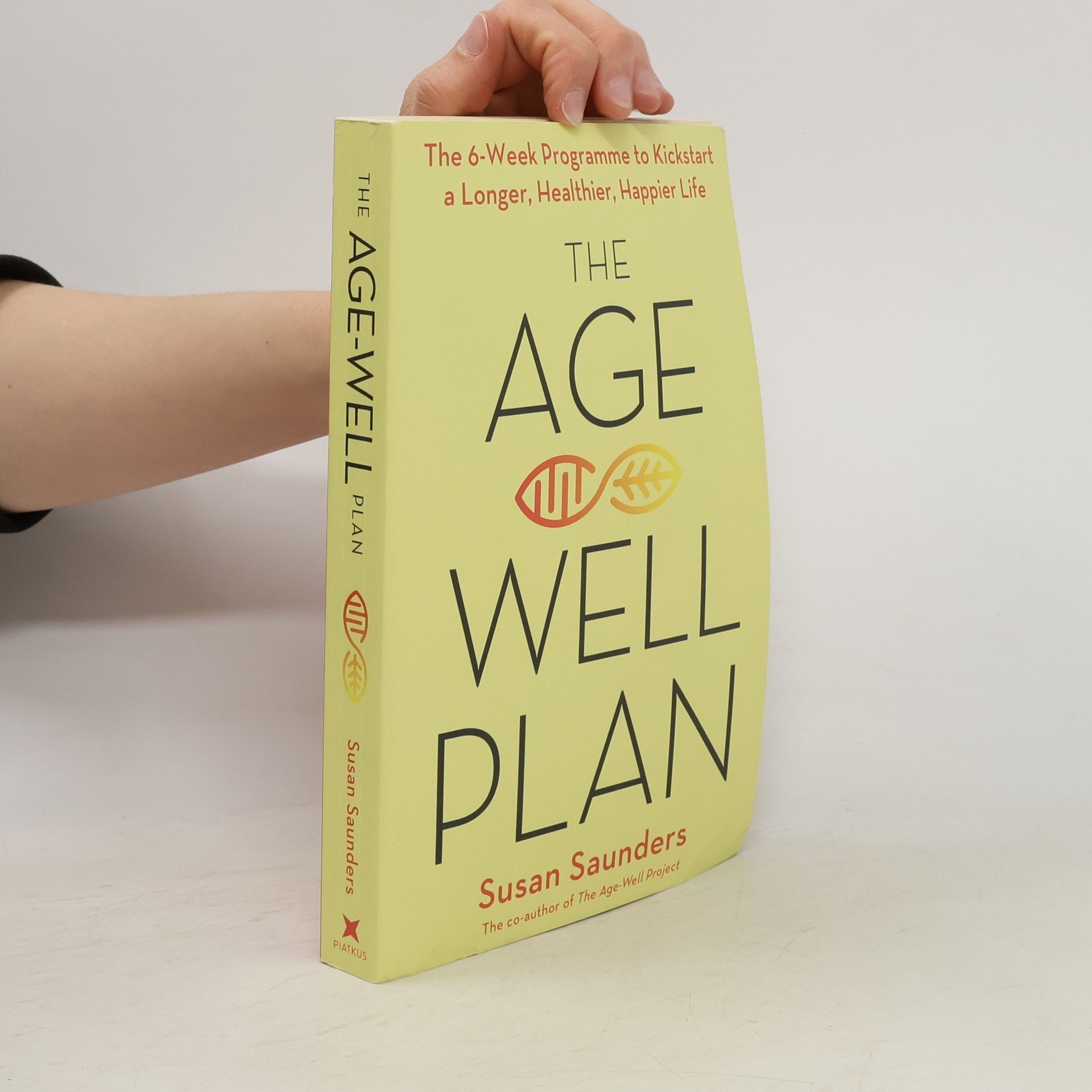 Susan Saunders The Age-Well Plan