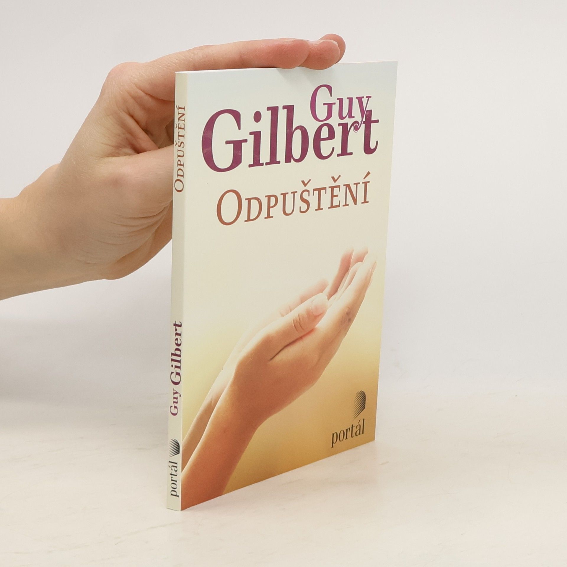 Guy Gilbert Odpuštění