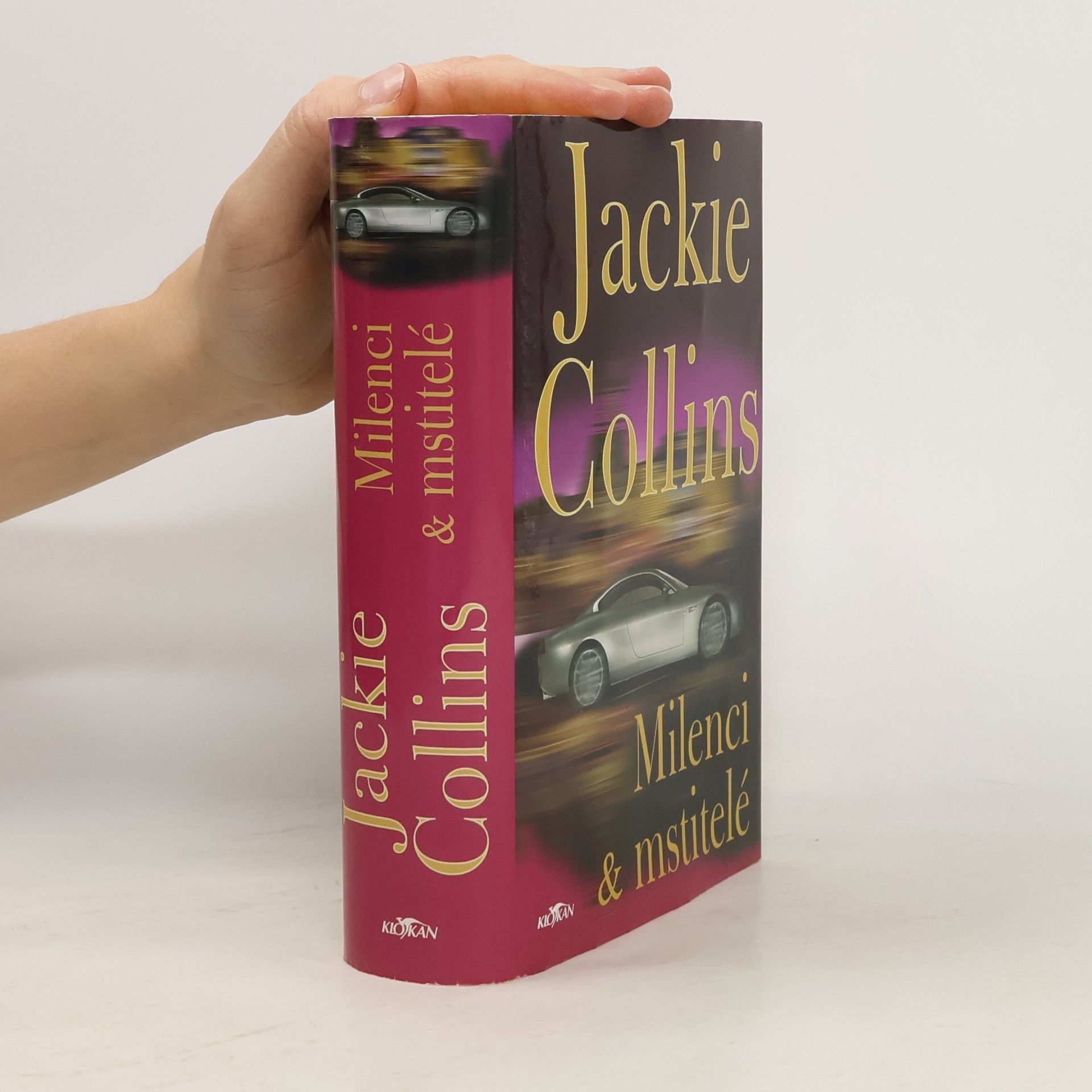 Jackie Collins Milenci & mstitelé