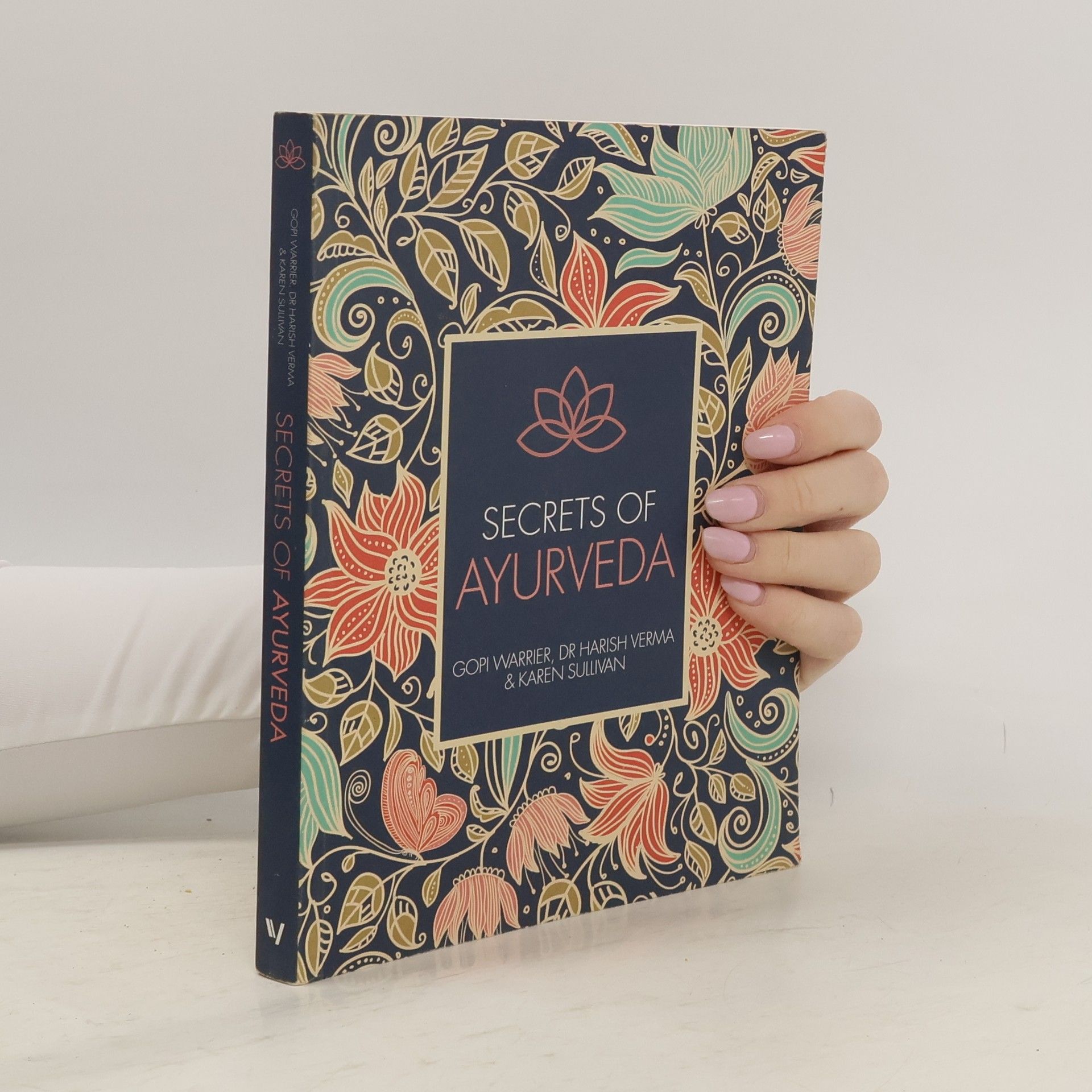 Karen Sullivan Secrets of Ayurveda