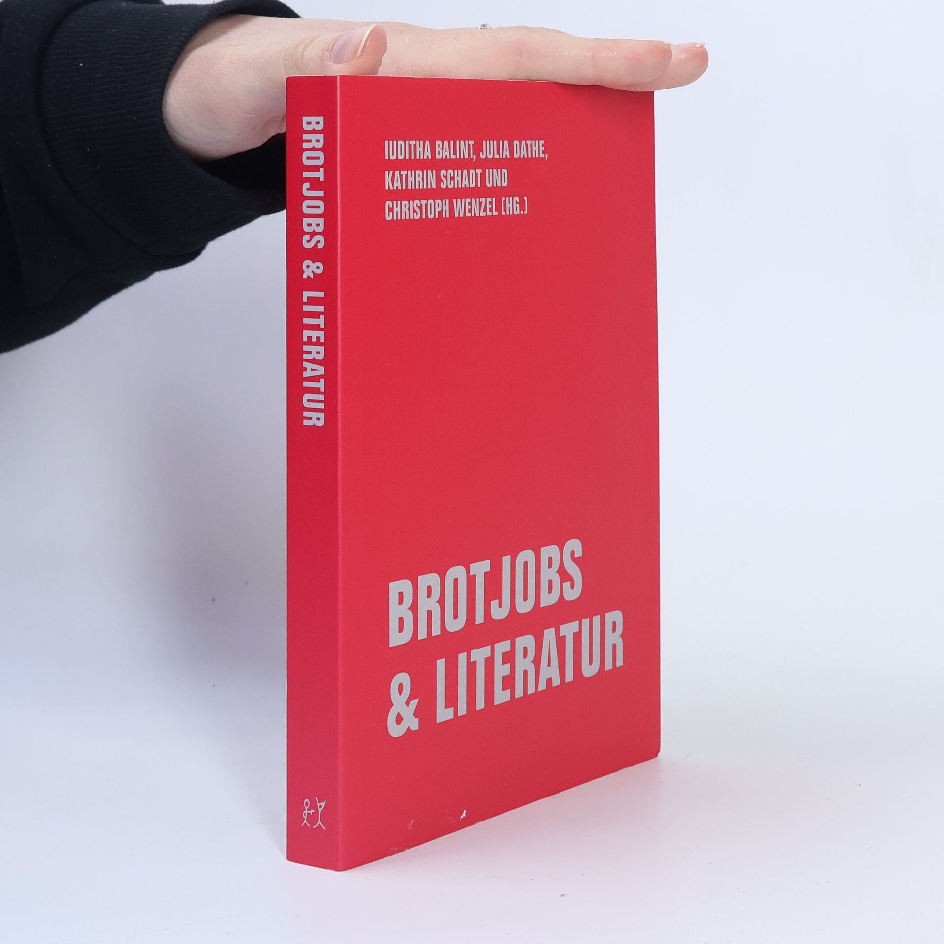 Iuditha Balint Brotjobs & Literatur