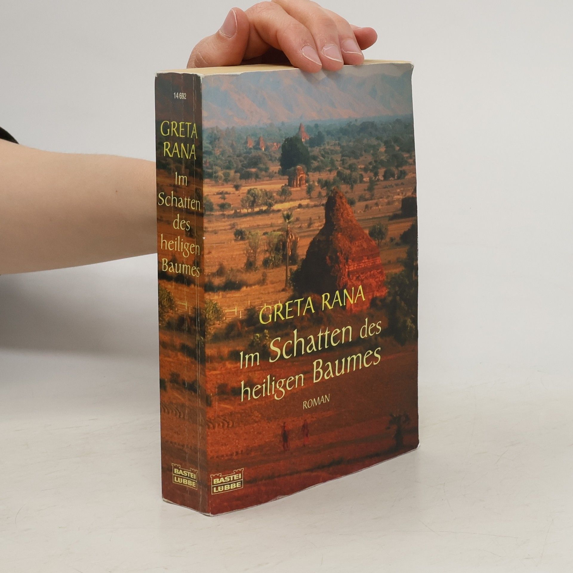 Greta Rana Im Schatten des heiligen Baumes