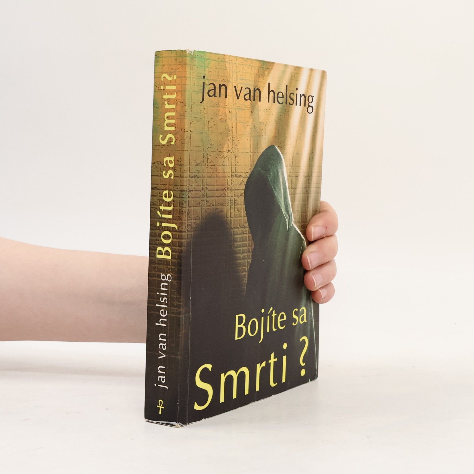 Jan van Helsing Bojíte sa Smrti?