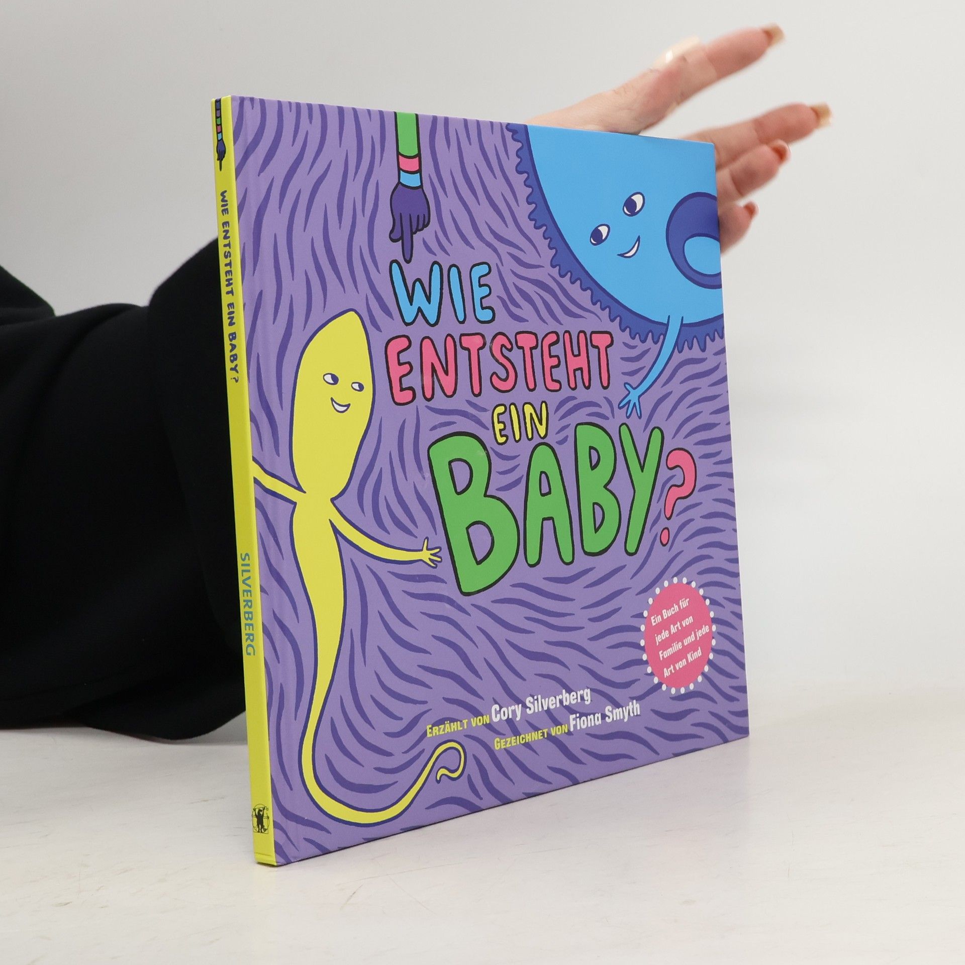 Cory Silverberg Wie entsteht ein Baby?