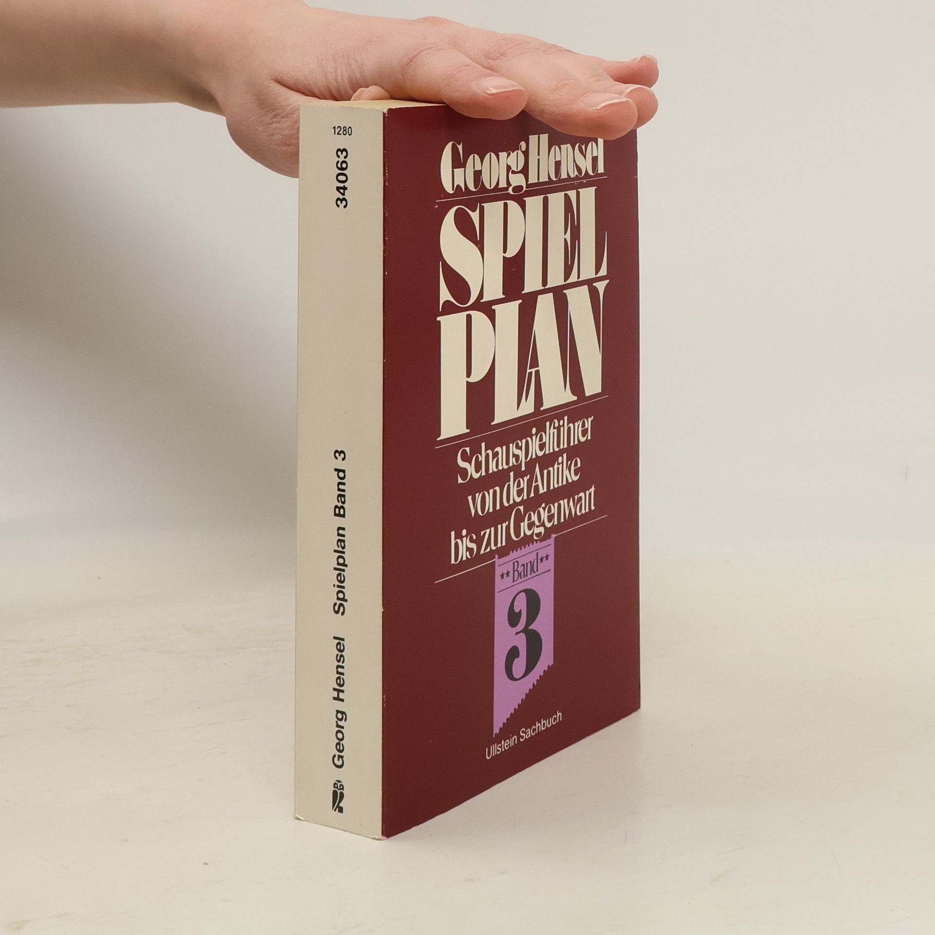 Georg Hensel Spielplan. Schauspielführer von der Antike bis zur Gegenwart