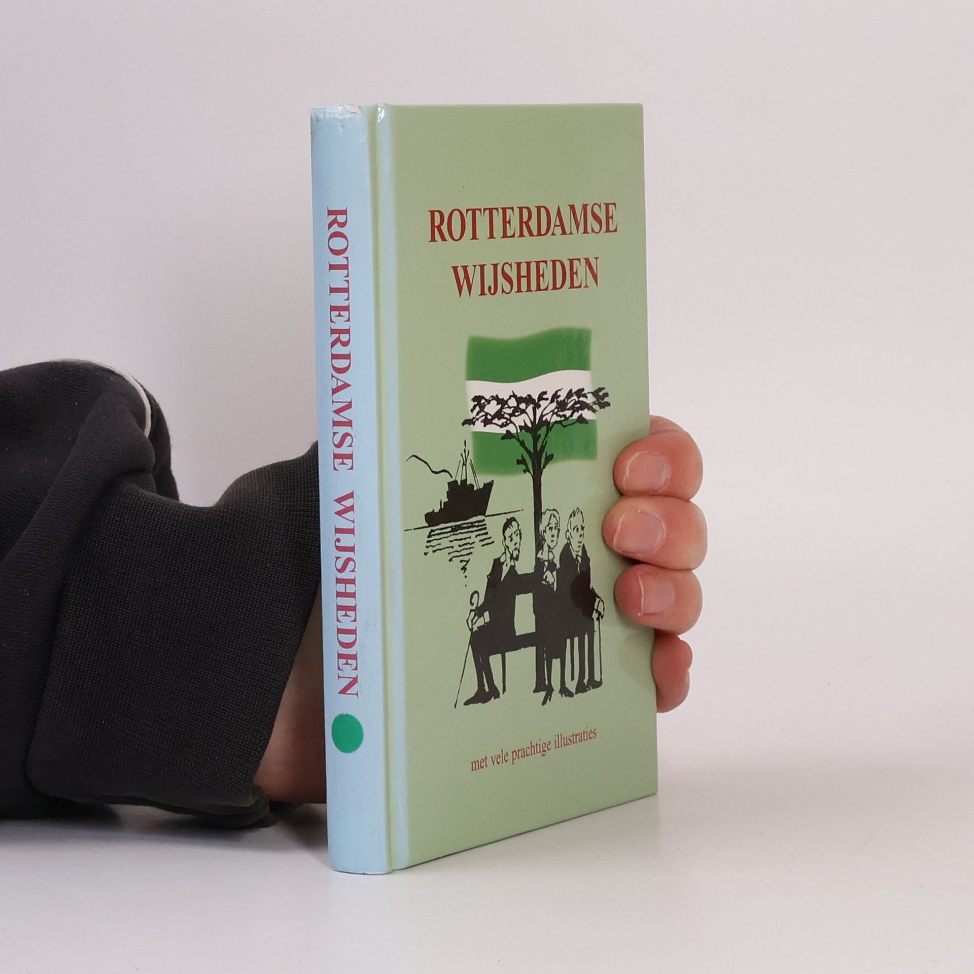 Gerhardt Mulder Rotterdamse Wijsheden