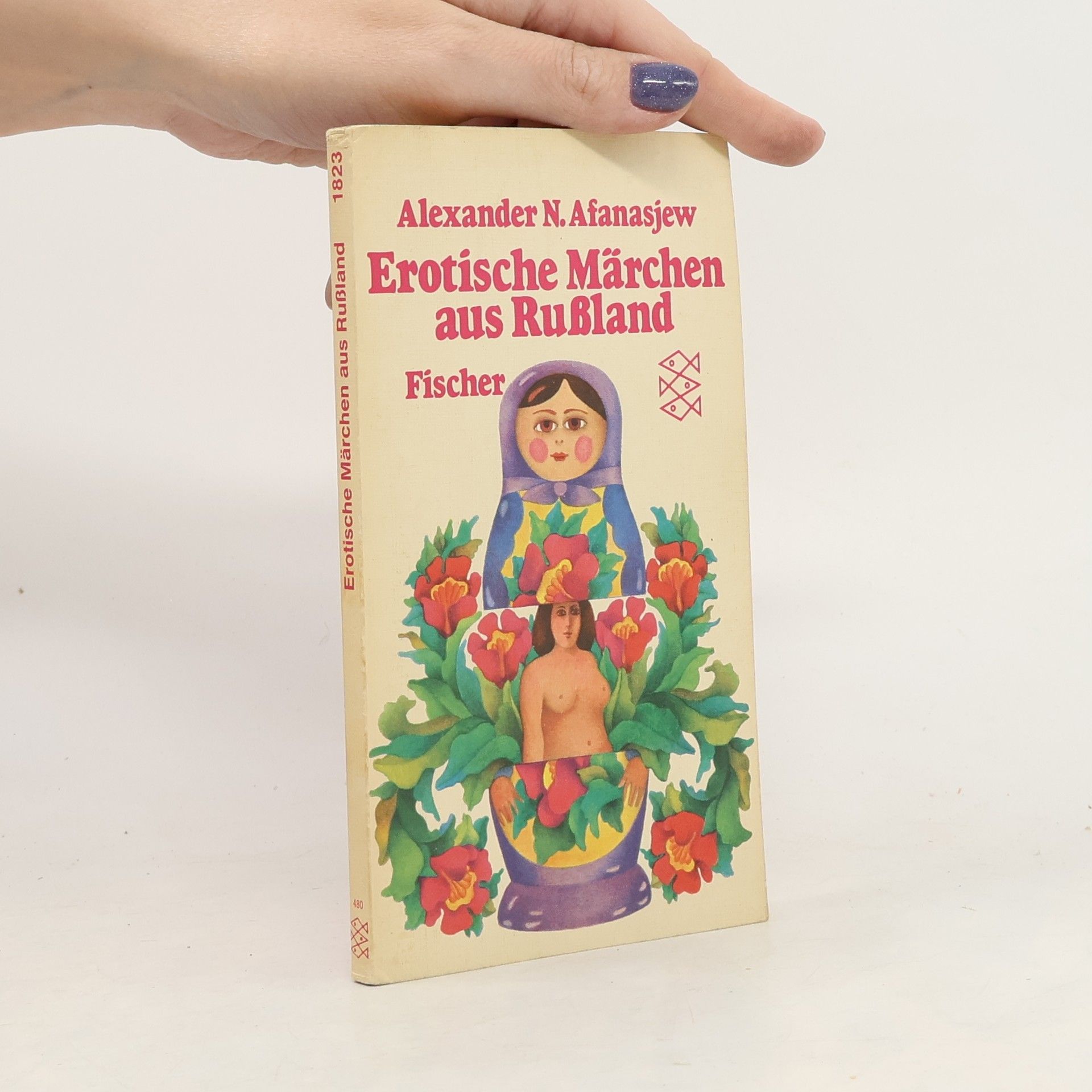 Alexander Nikolajevič Afanasjev Erotische Märchen aus Rußland
