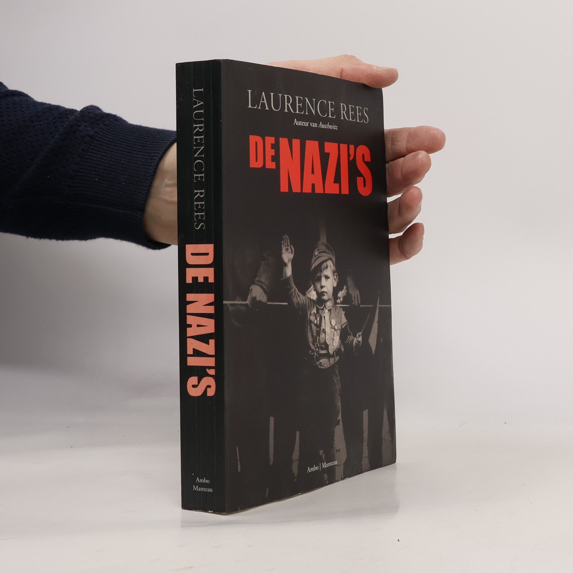 Laurence Rees De nazi's