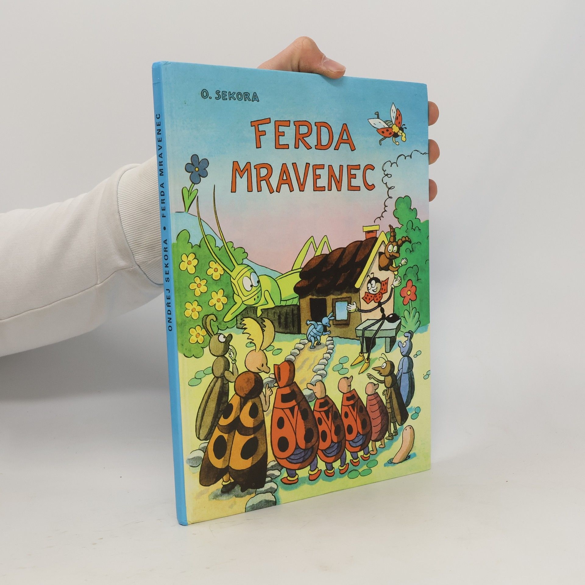 Ondřej Sekora Ferda Mravenec