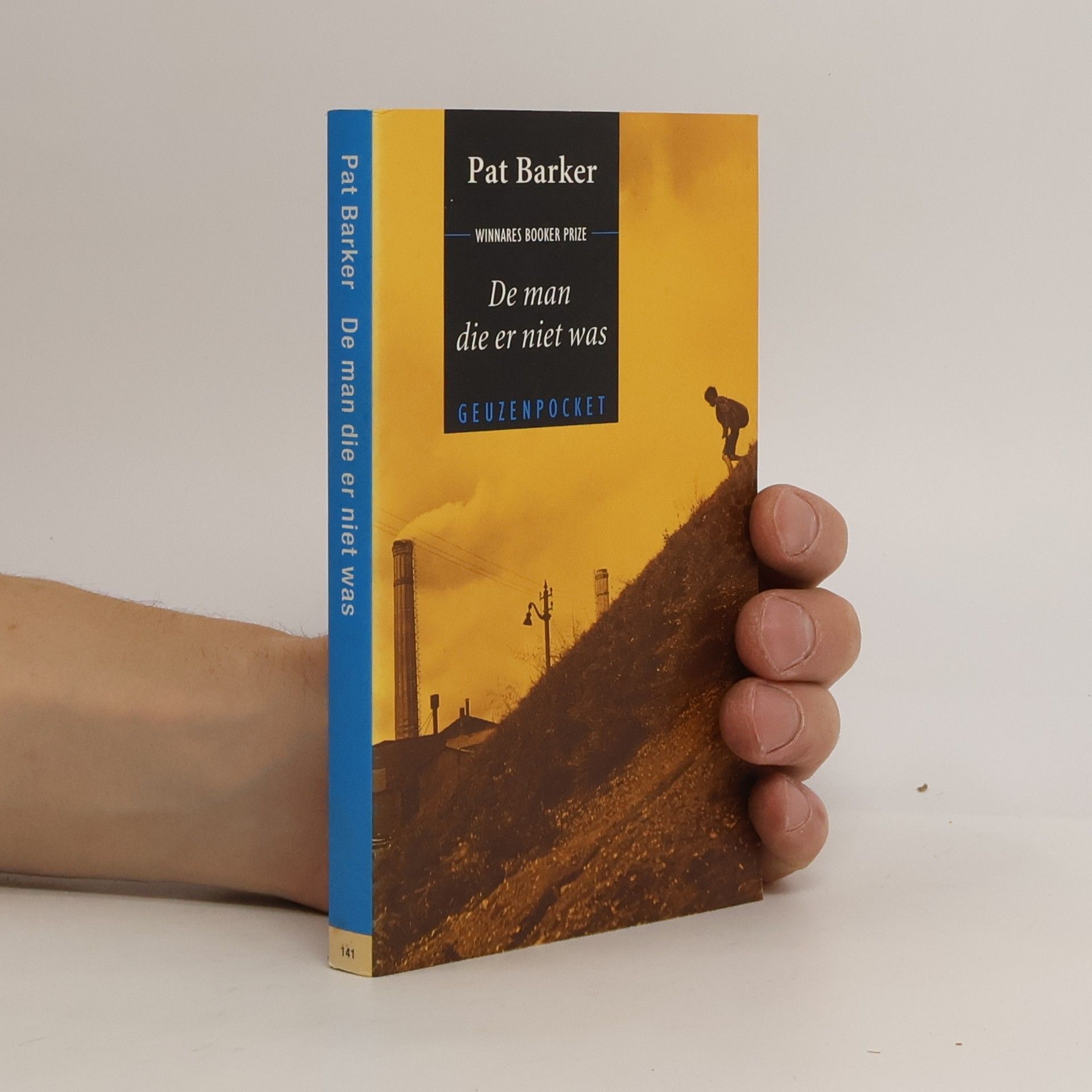 Pat Barker Geuzenpocket - 141: De man die er niet was