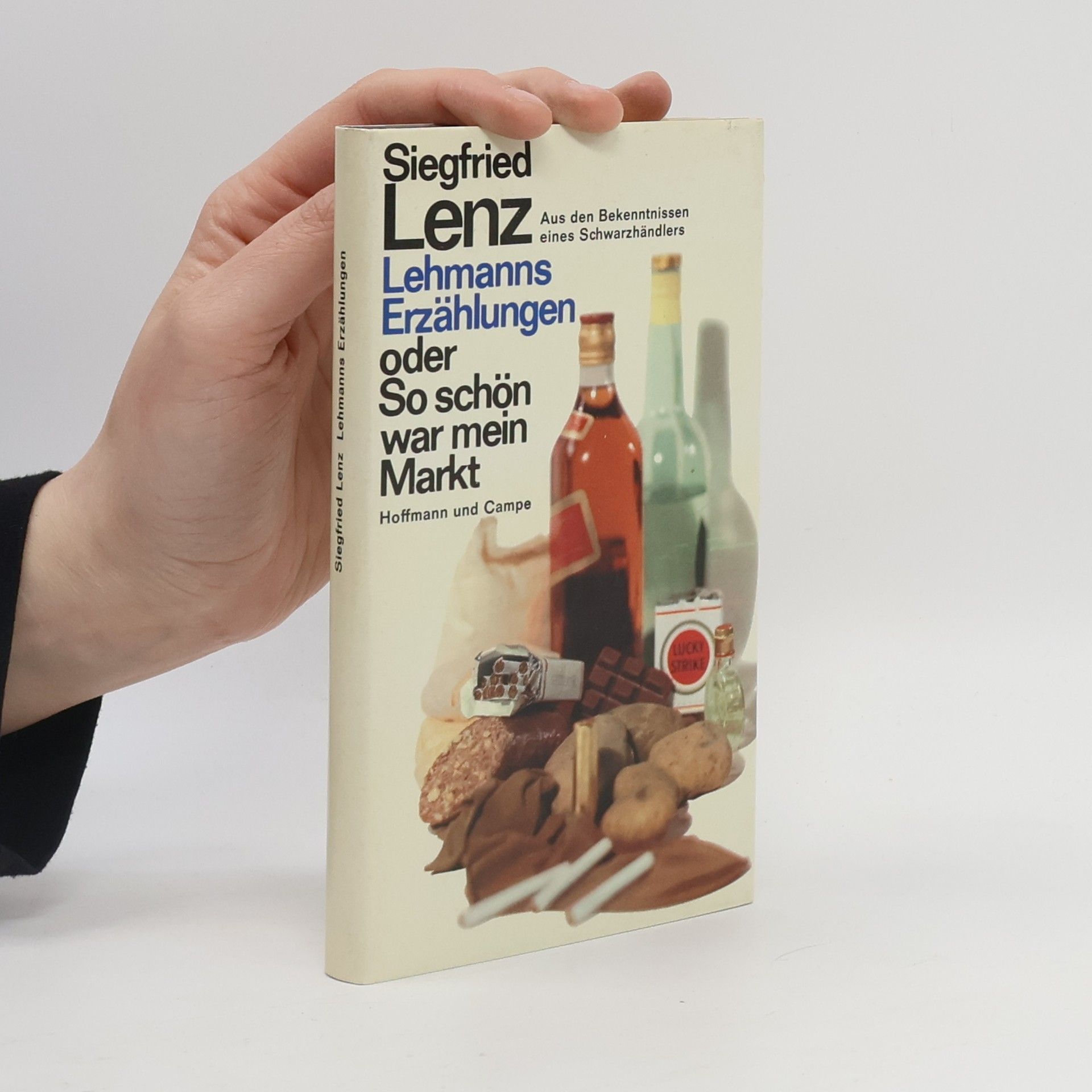 Siegfried Lenz Lehmanns Erzählungen oder so schön war mein Markt