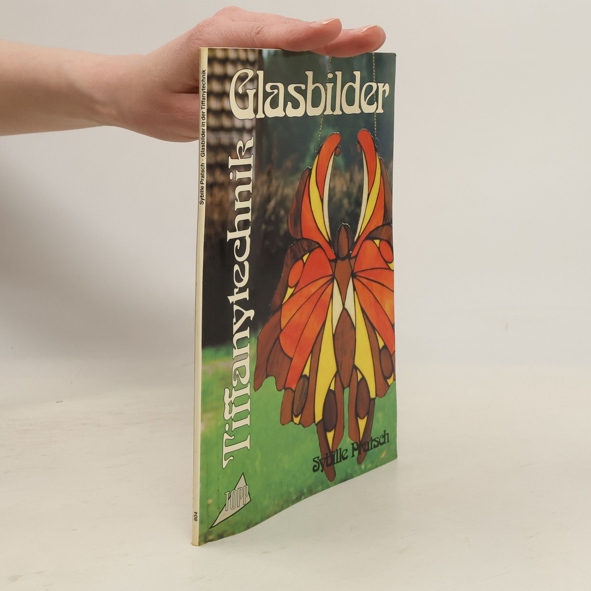 Sybille Pratsch Glasbilder in der Tiffanytechnik