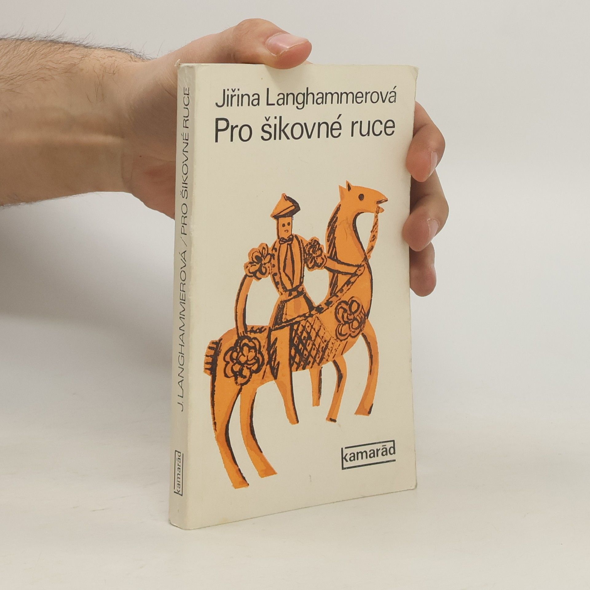 Jiřina Langhammerová Pro šikovné ruce