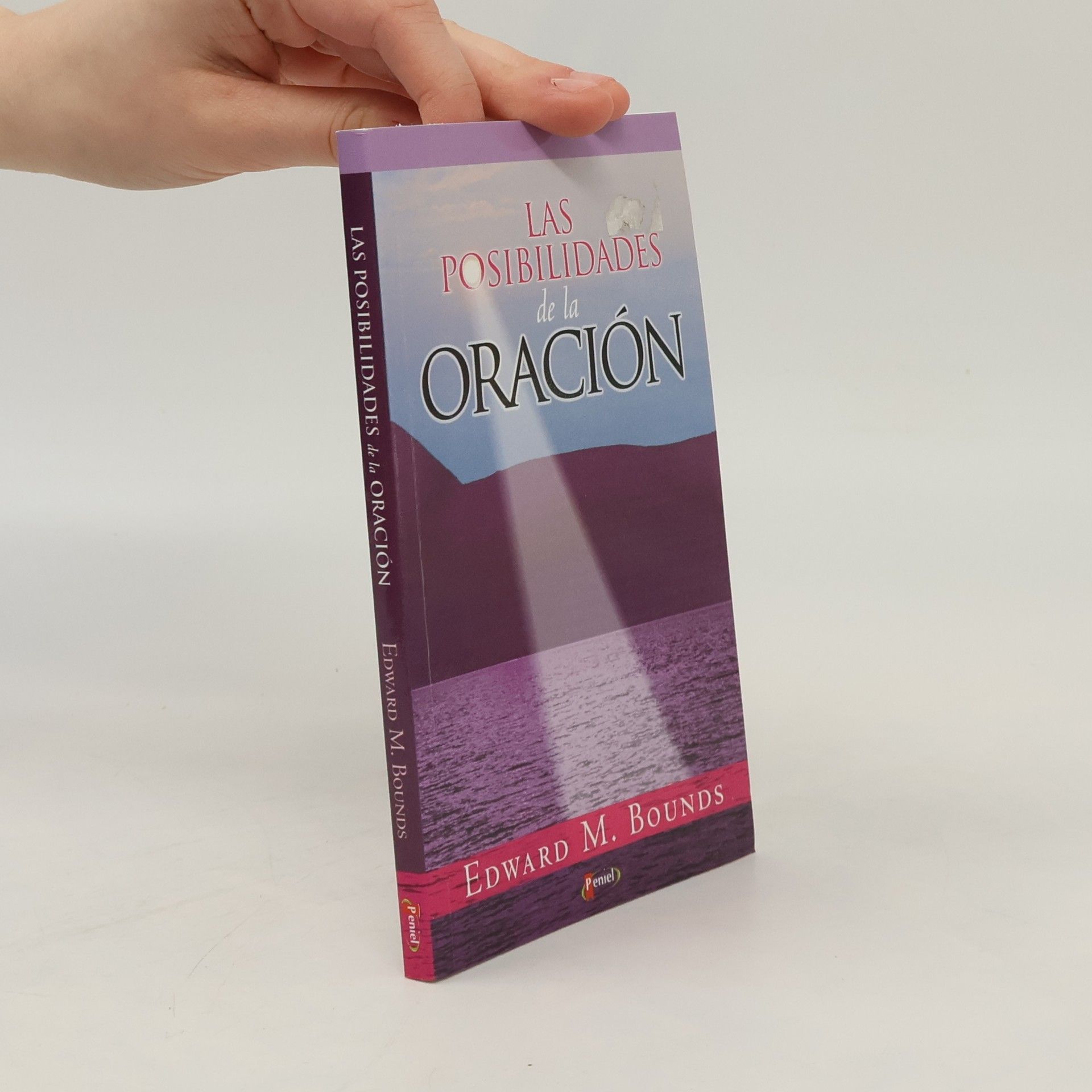 E. M. Bounds Las posibilidades de la oración