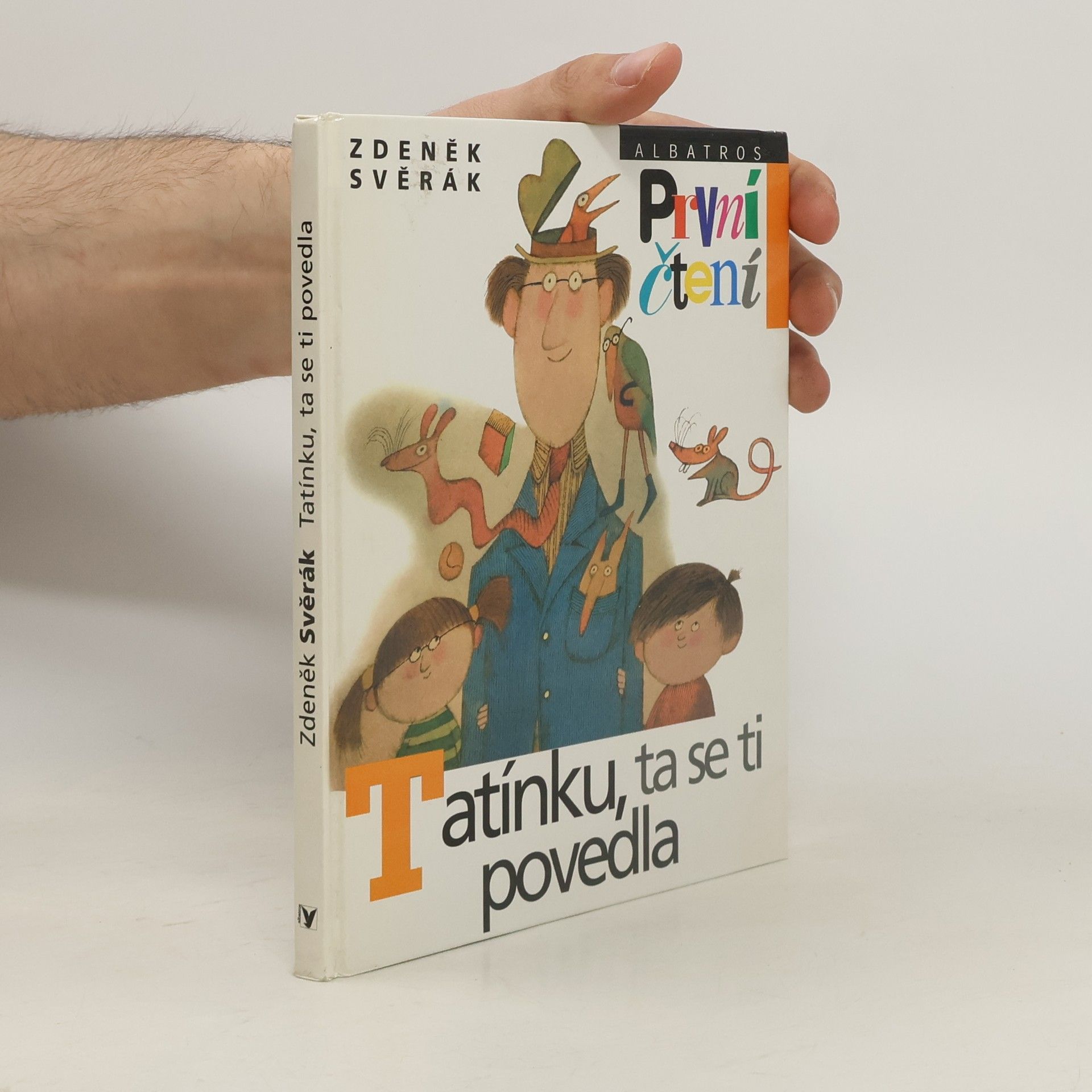 Adolf Born Tatínku, ta se ti povedla