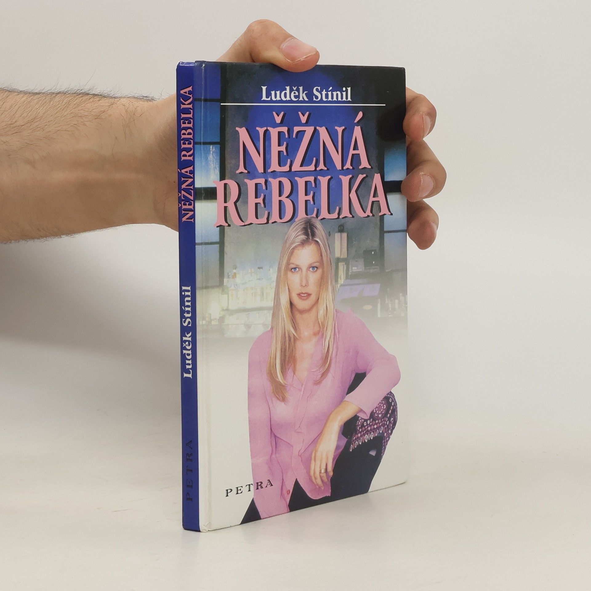 Luděk Stínil Něžná rebelka