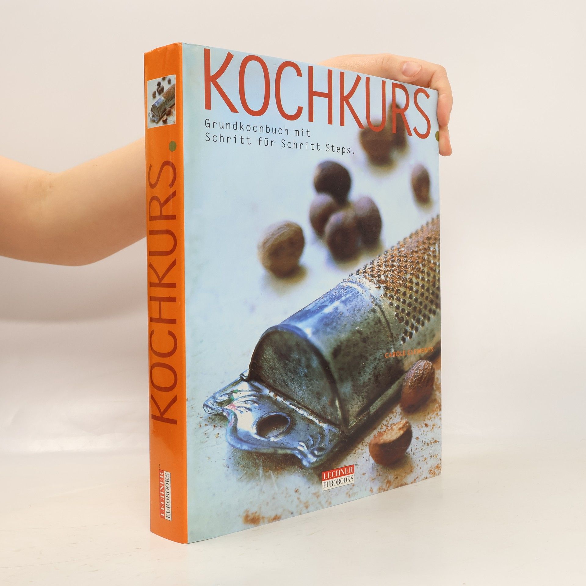 Kochkurs. Grundkochbuch mit Schritt für Schritt Steps