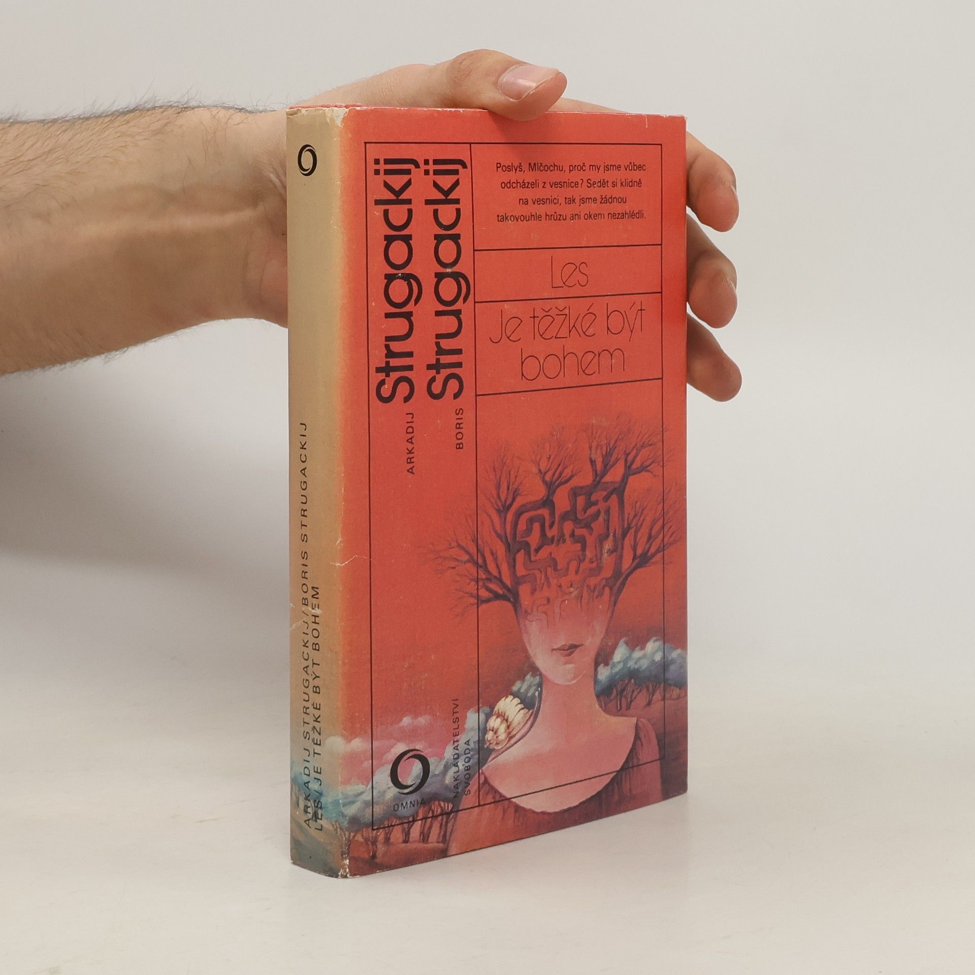 Arkady Strugatsky Les. Je těžké být bohem