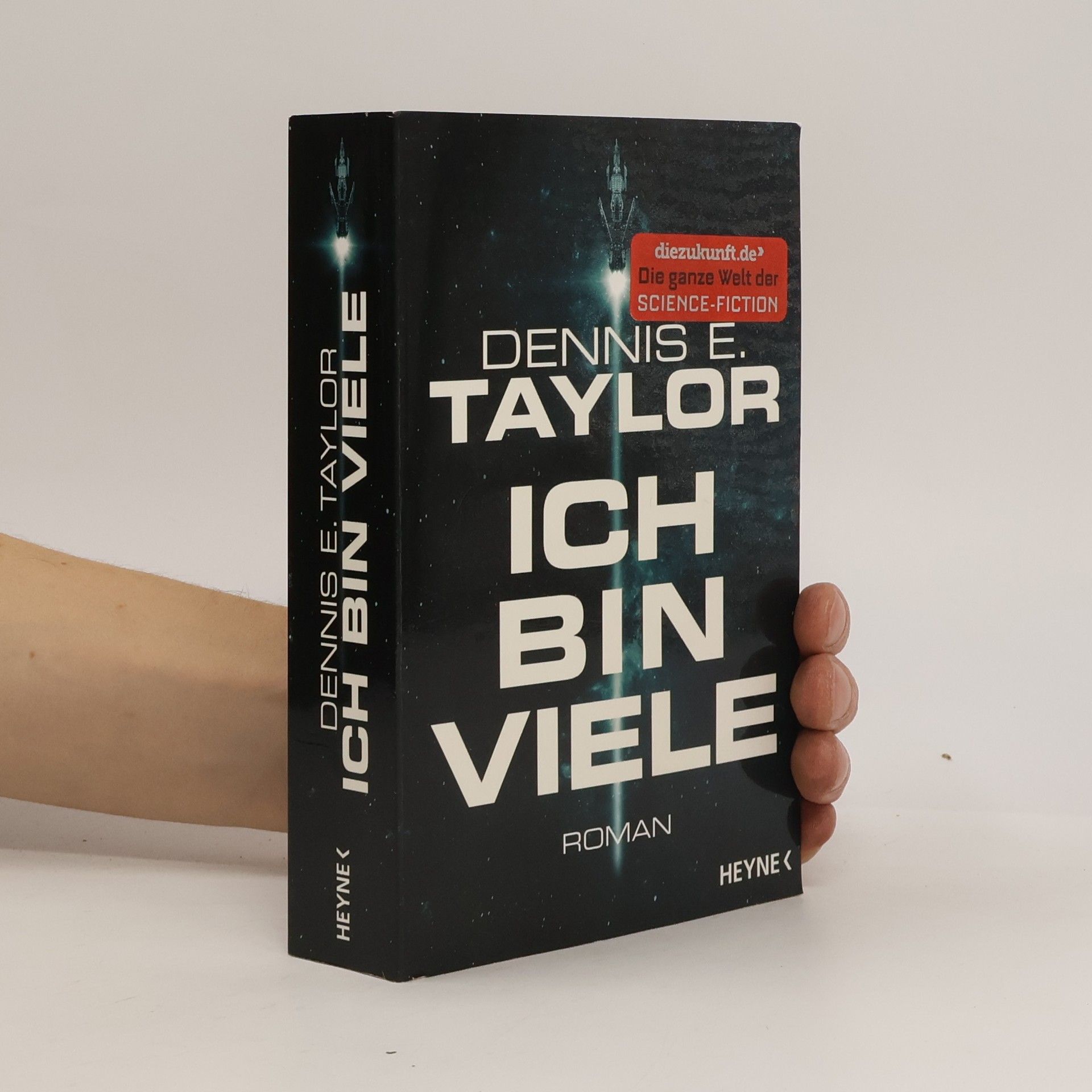 Dennis E. Taylor Ich bin viele