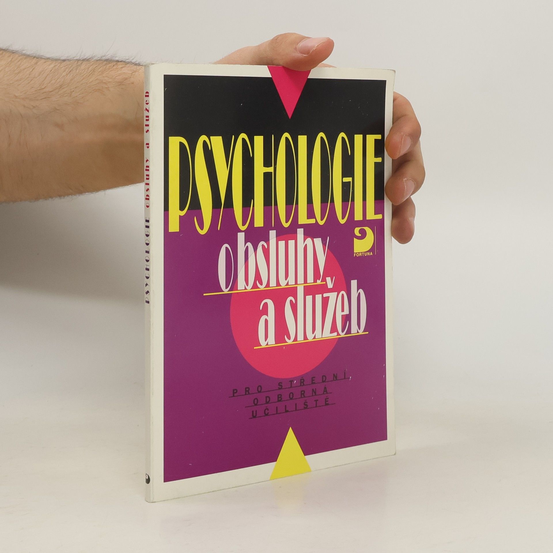 Eva Bedrnová Psychologie obsluhy a služeb