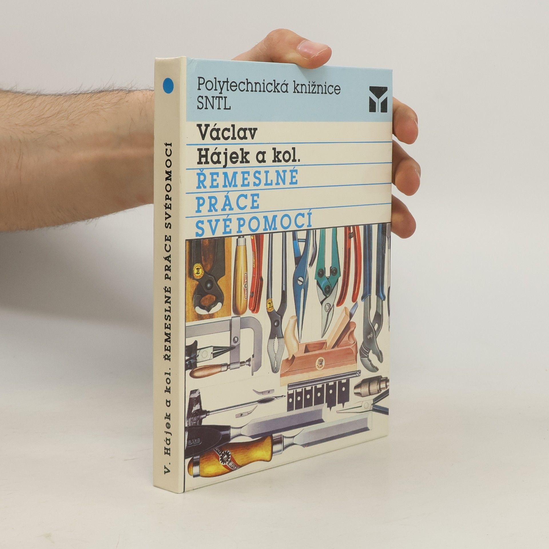 Václav Hájek Řemeslné práce svépomocí