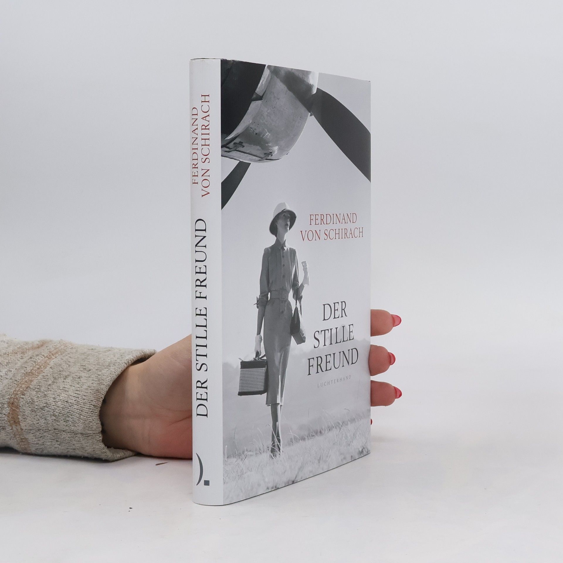 Ferdinand von Schirach Der stille Freund