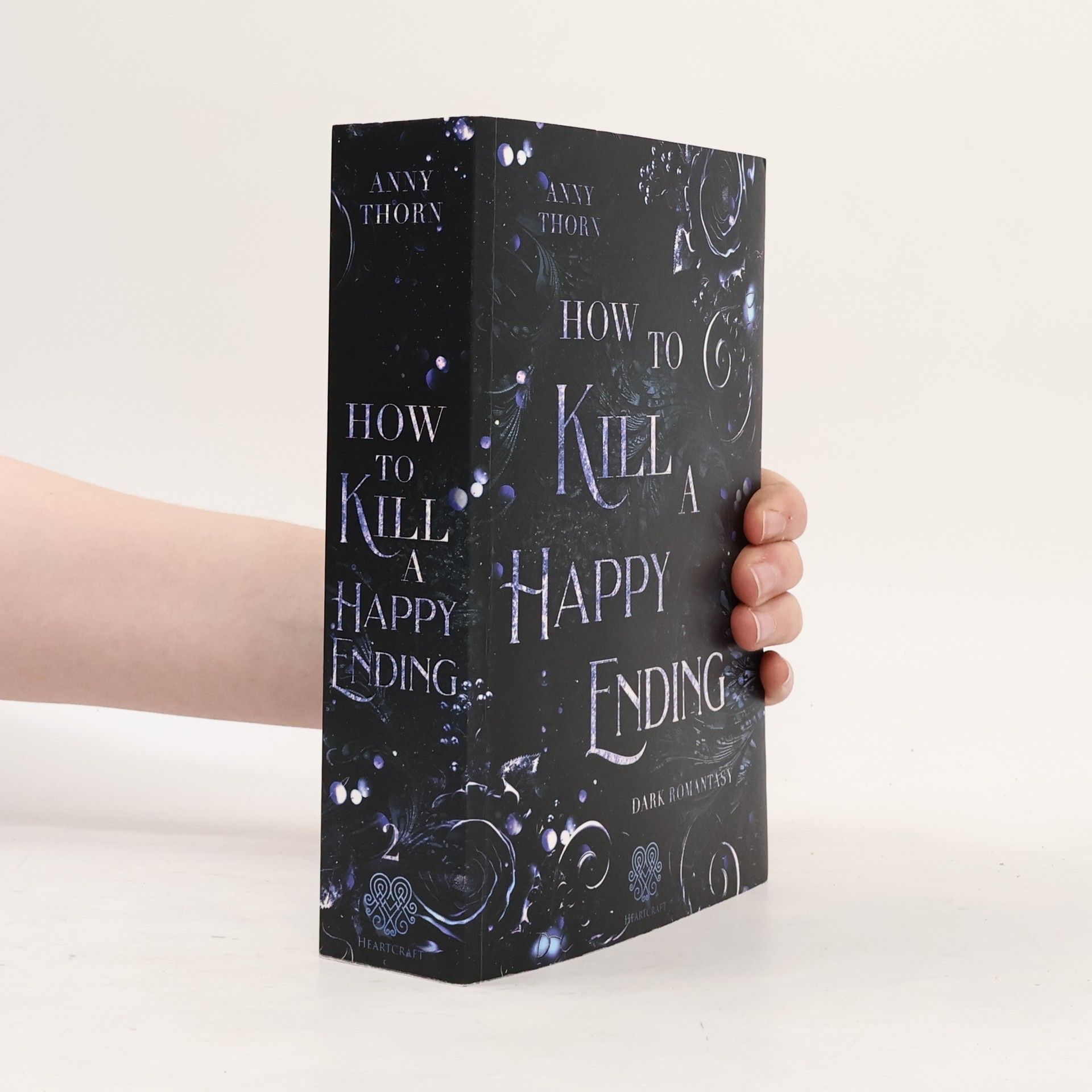 Anny Thorn How to kill a Happy Ending