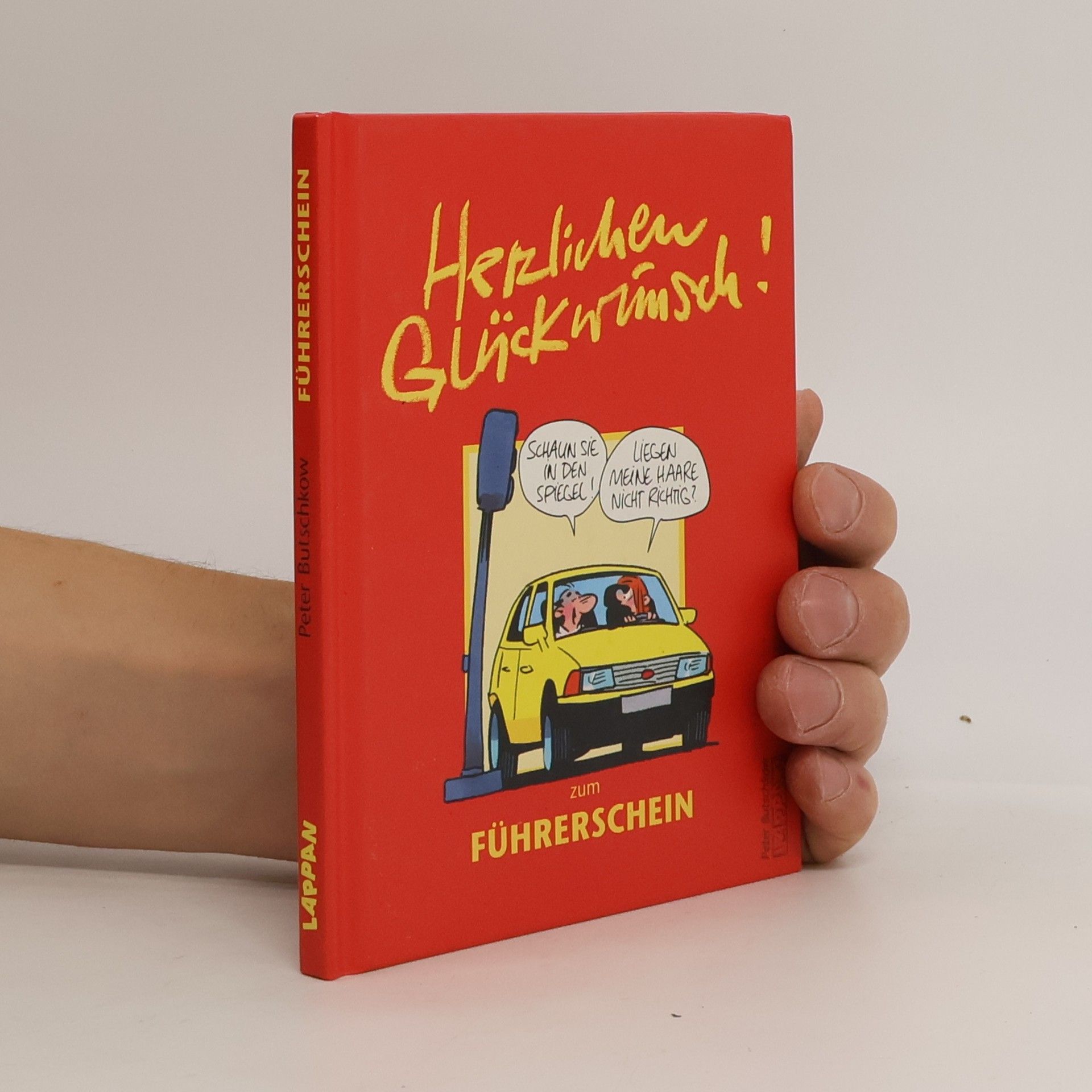 Peter Butschkow Herzlichen Glückwunsch zum Führerschein