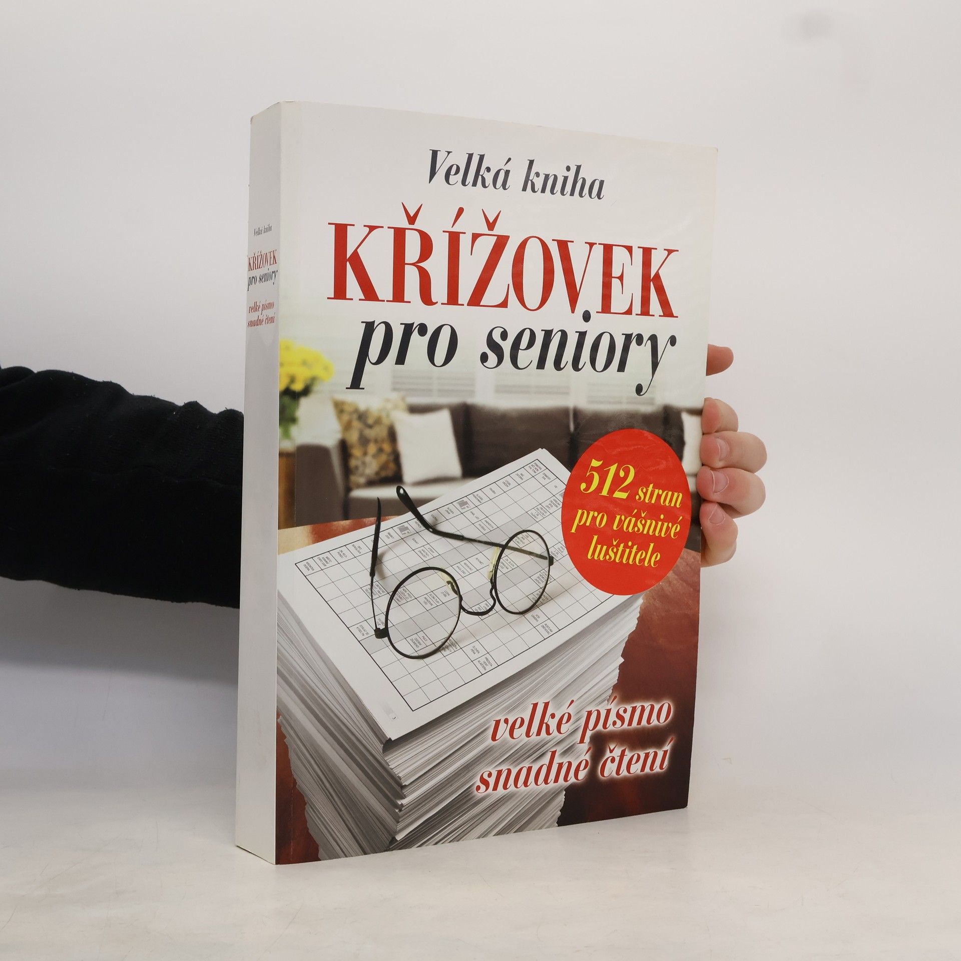 Kolektiv autorů Velká kniha křížovek pro seniory