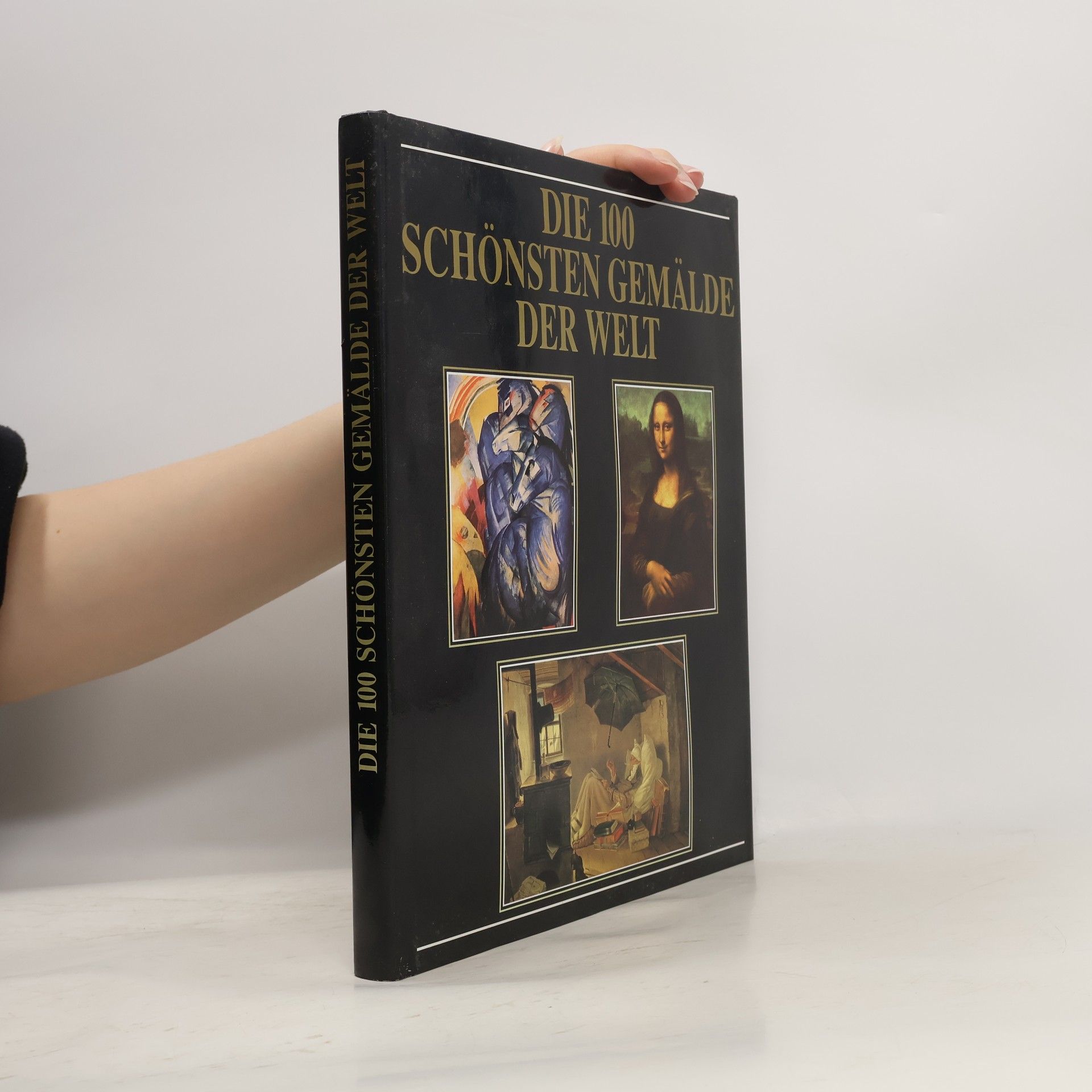 Albert Schug Die 100 schönsten Gemälde der Welt